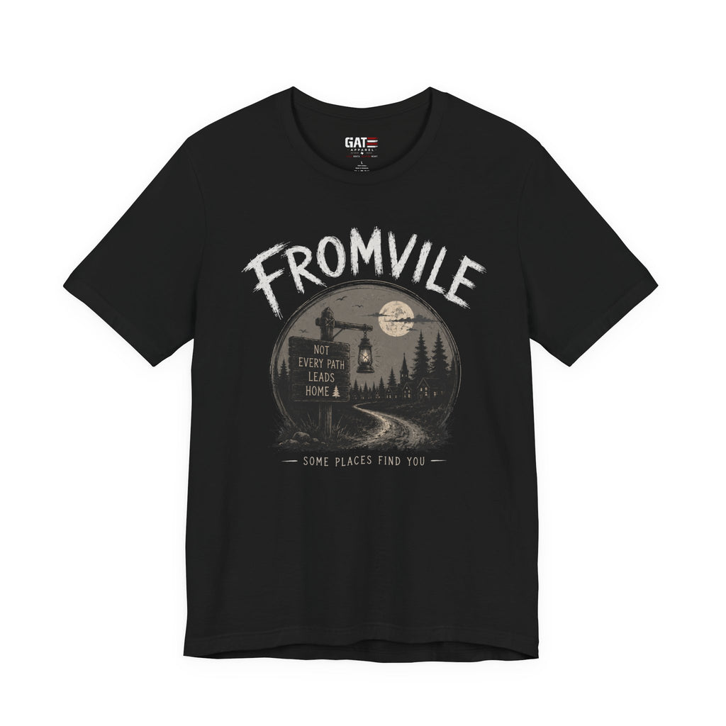 Fromvile Scenic Tee — "Fromvile: Some Places Find You" Shirt