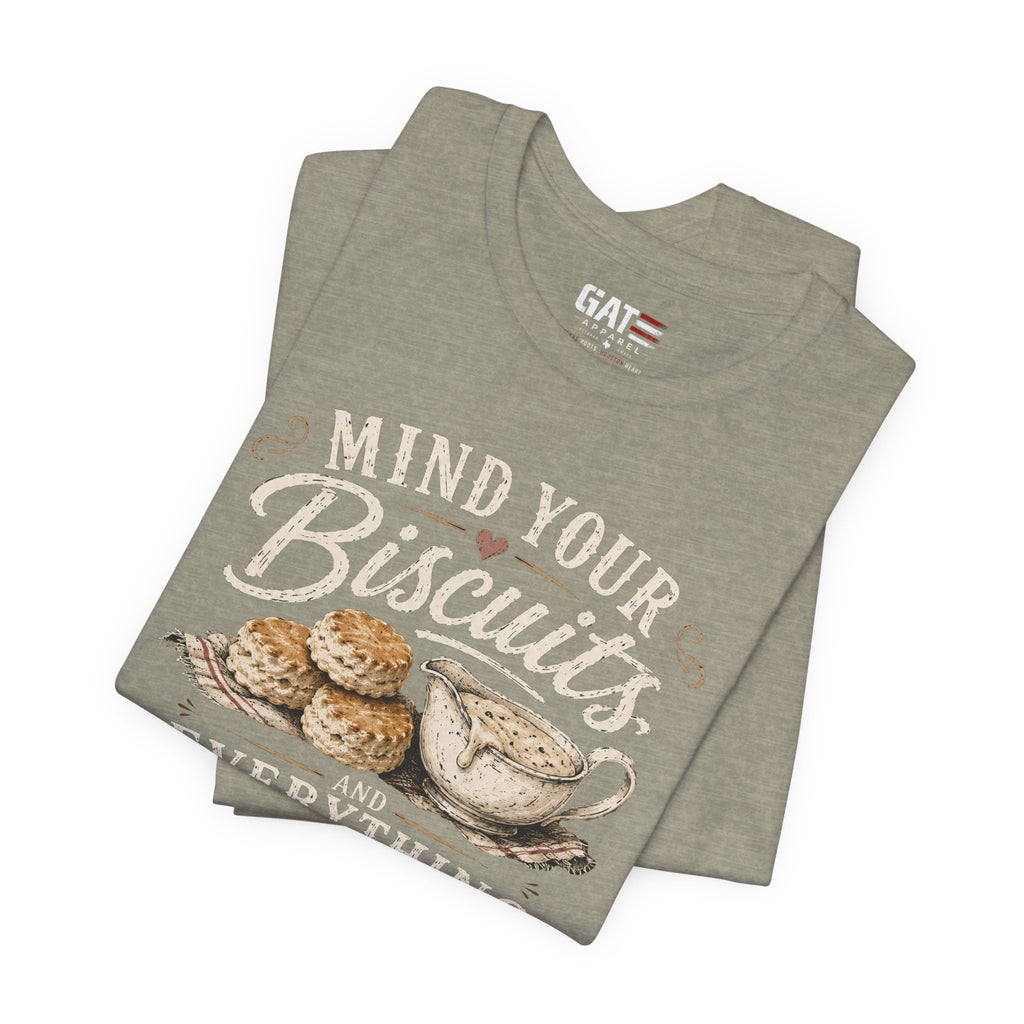 Funny Southern Shirt, Country Kitchen Graphic Tee, Farmhouse Humor Gift, Biscuit Lover Shirt, Southern Mama Tee