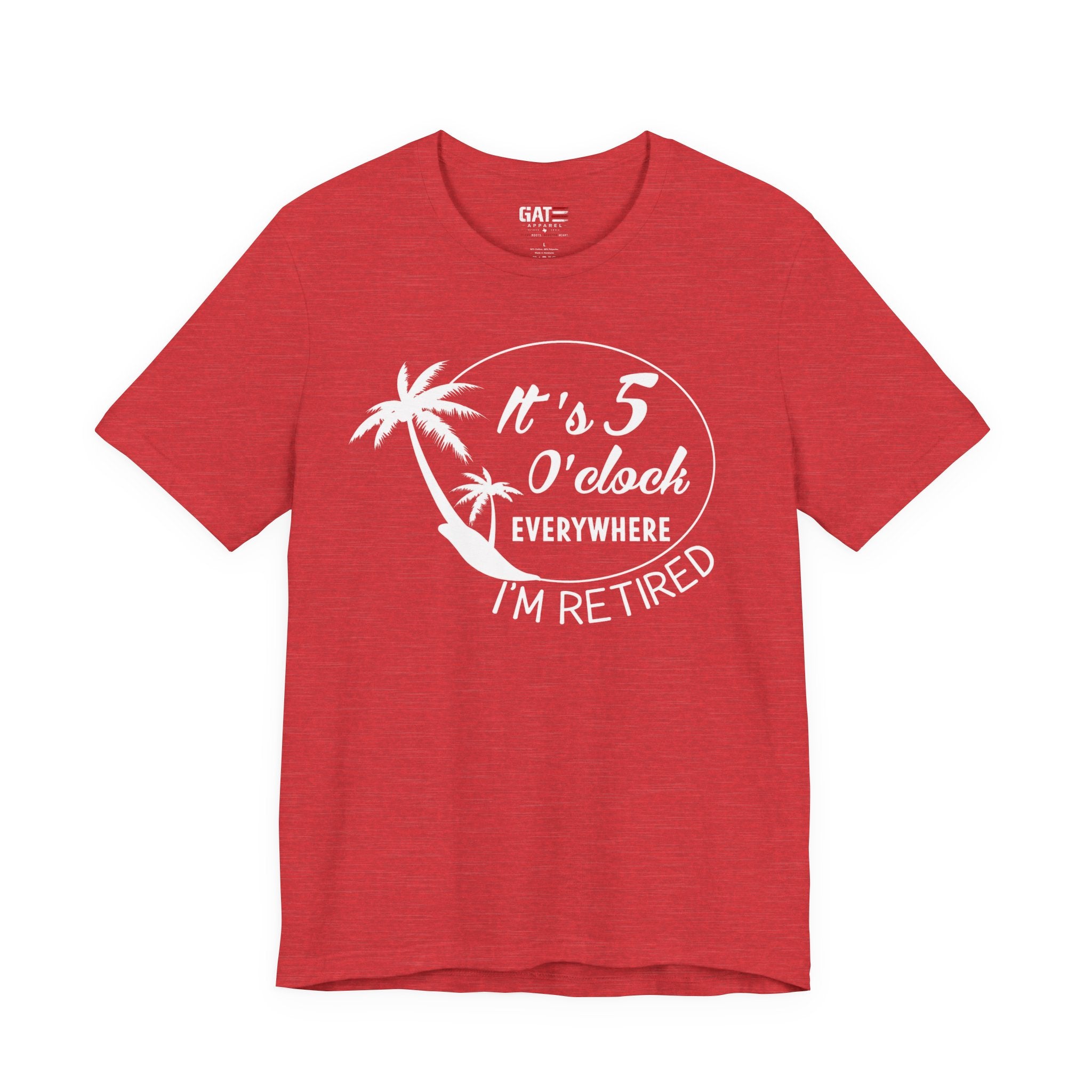 Retired Vibes Tee – "It's 5 O'Clock Everywhere I'm Retired" Palm Tree T-Shirt