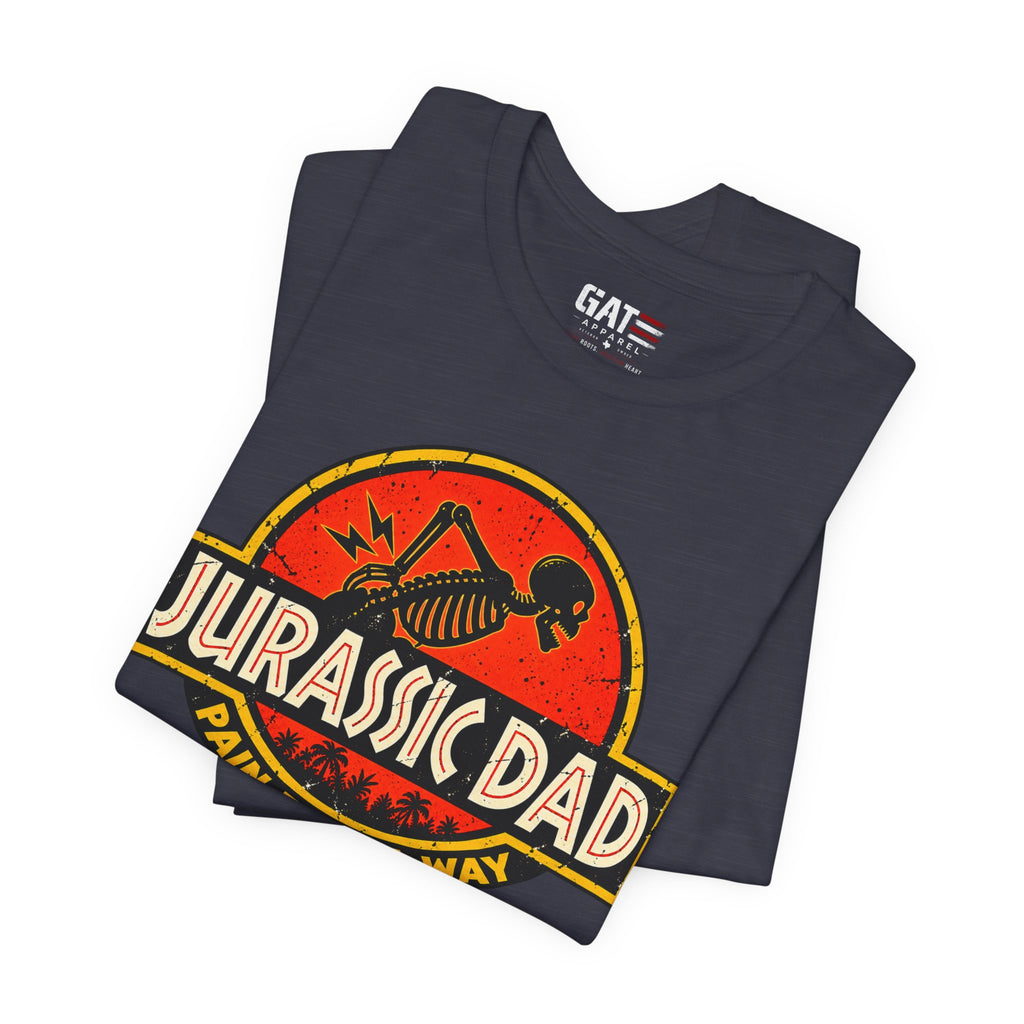 Jurassic Dad T-Shirt — Funny "Pain Finds a Way" Father's Day Dino Tee