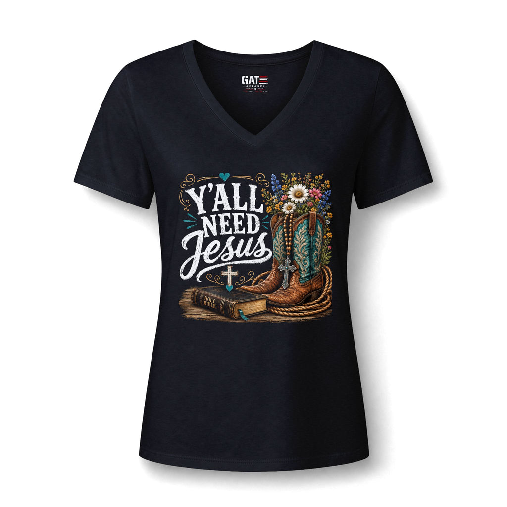 Y'all Need Jesus V-Neck Tee - Western Boots & Bible Christian Shirt