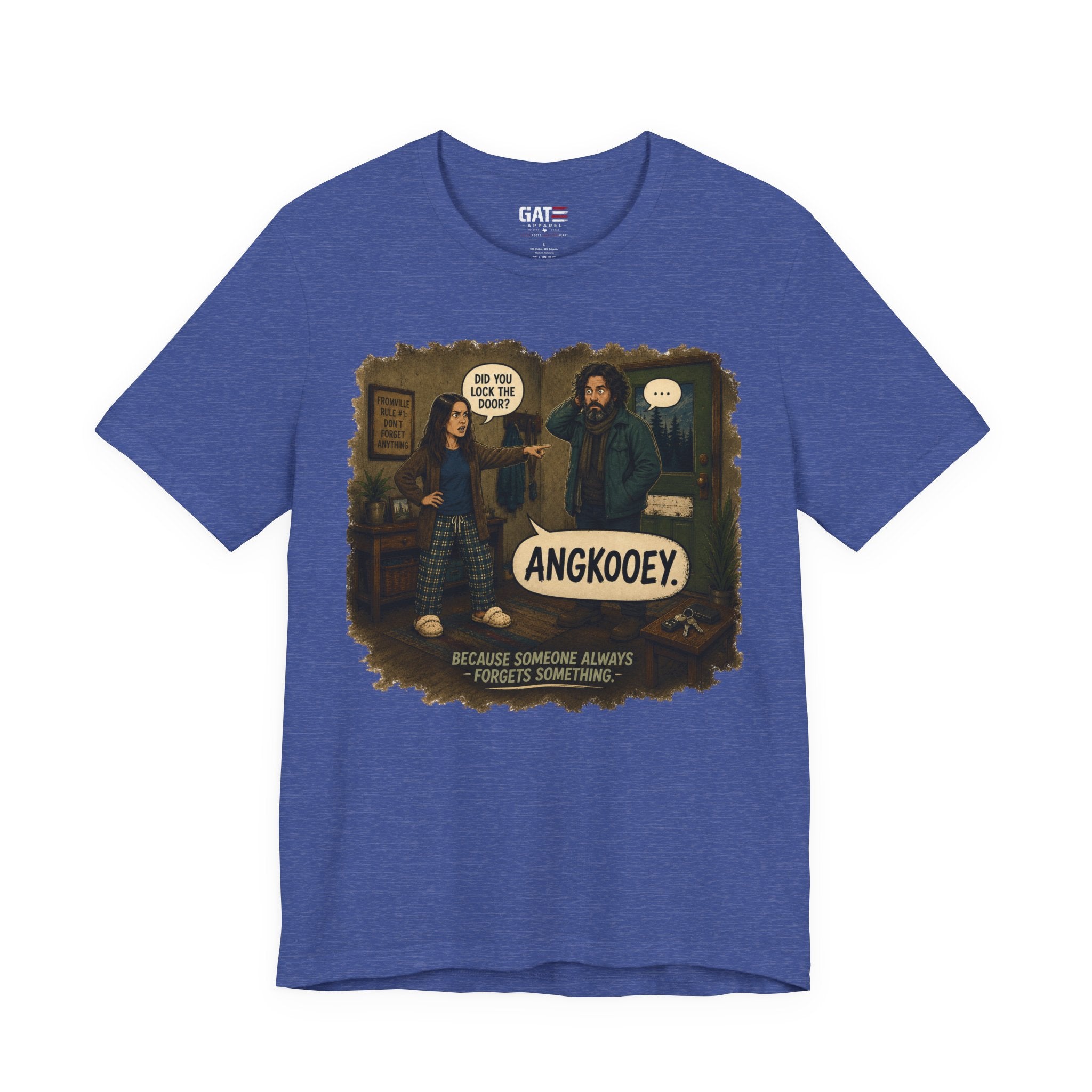 From|FromVille|Angkooey|Funny Horror Comedy Tee| Forget To Lock The Door