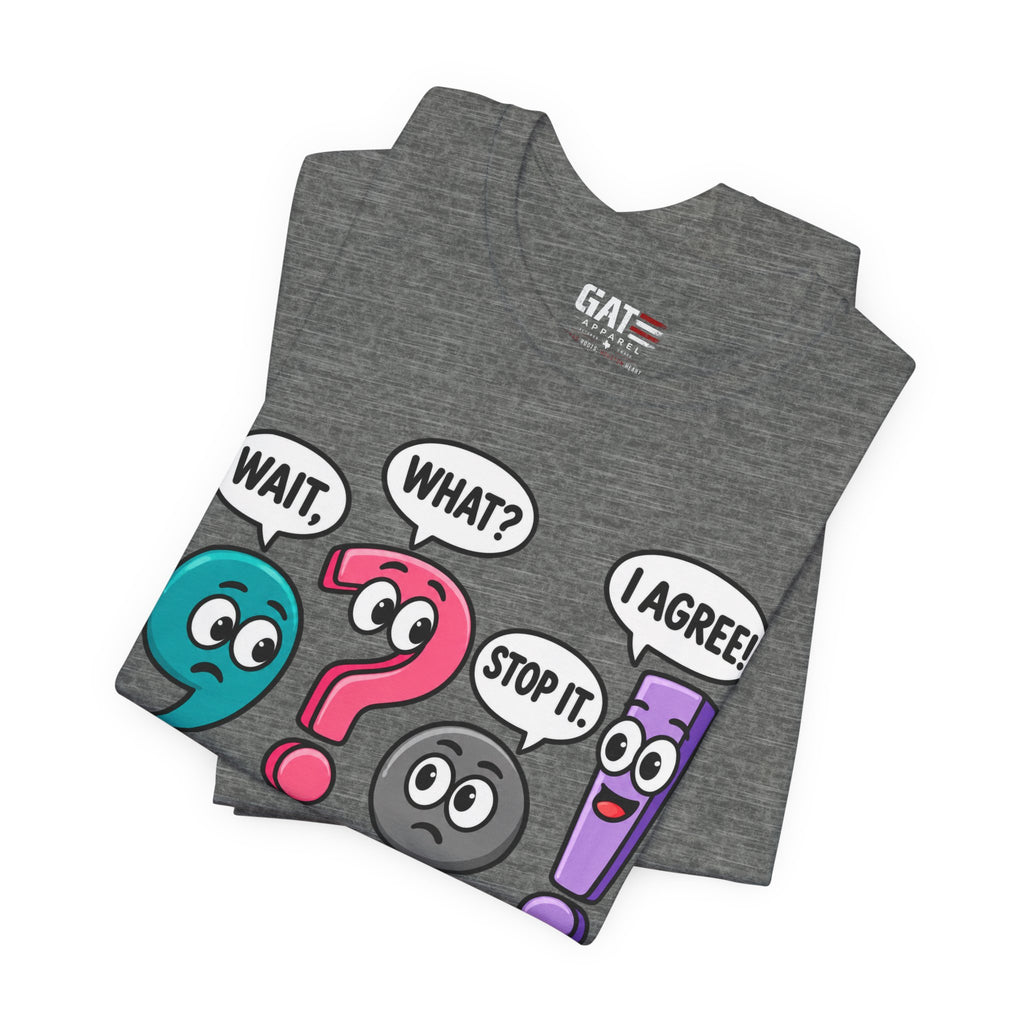 Punctuation Teacher Shirt | Funny Grammar Classroom Tee