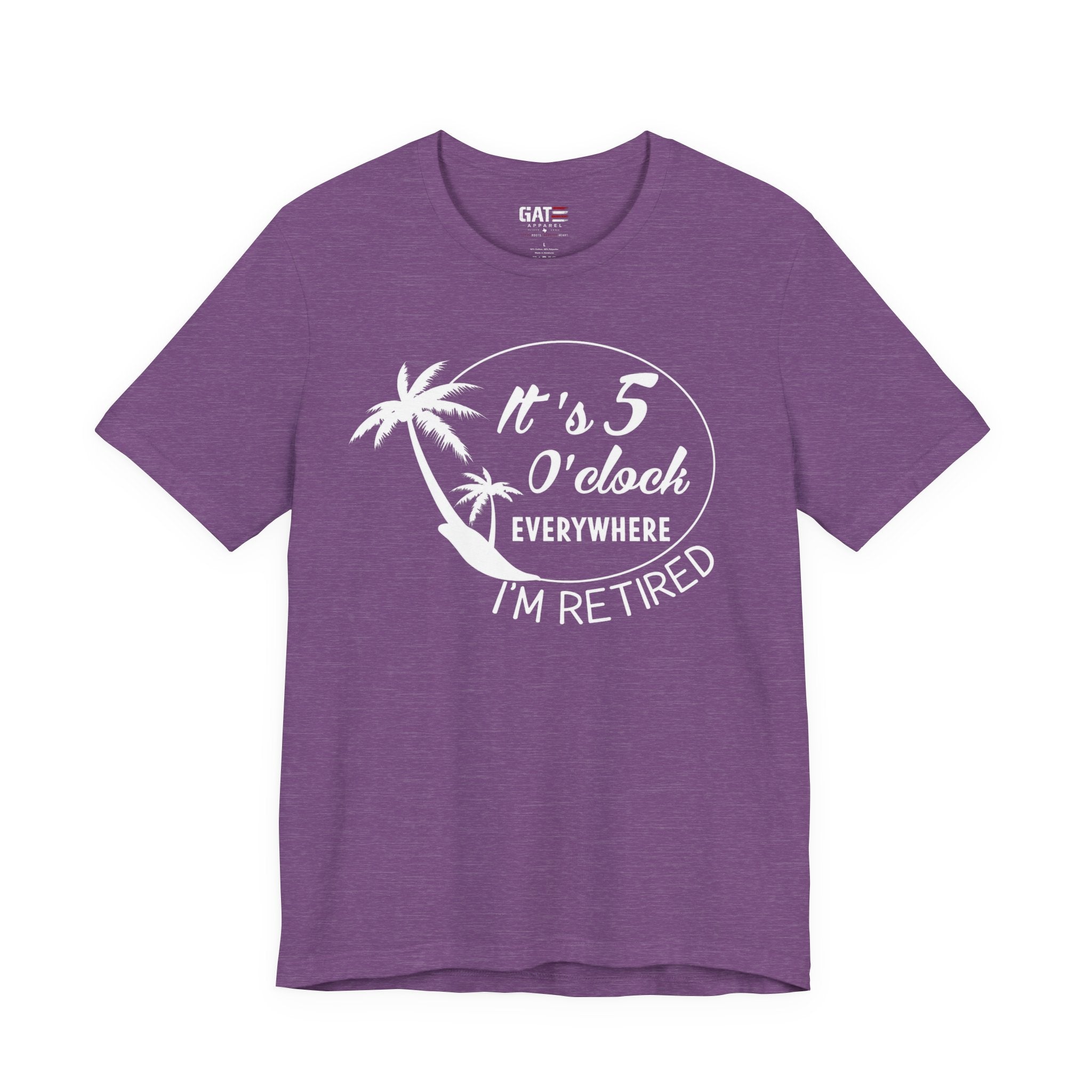Retired Vibes Tee – "It's 5 O'Clock Everywhere I'm Retired" Palm Tree T-Shirt