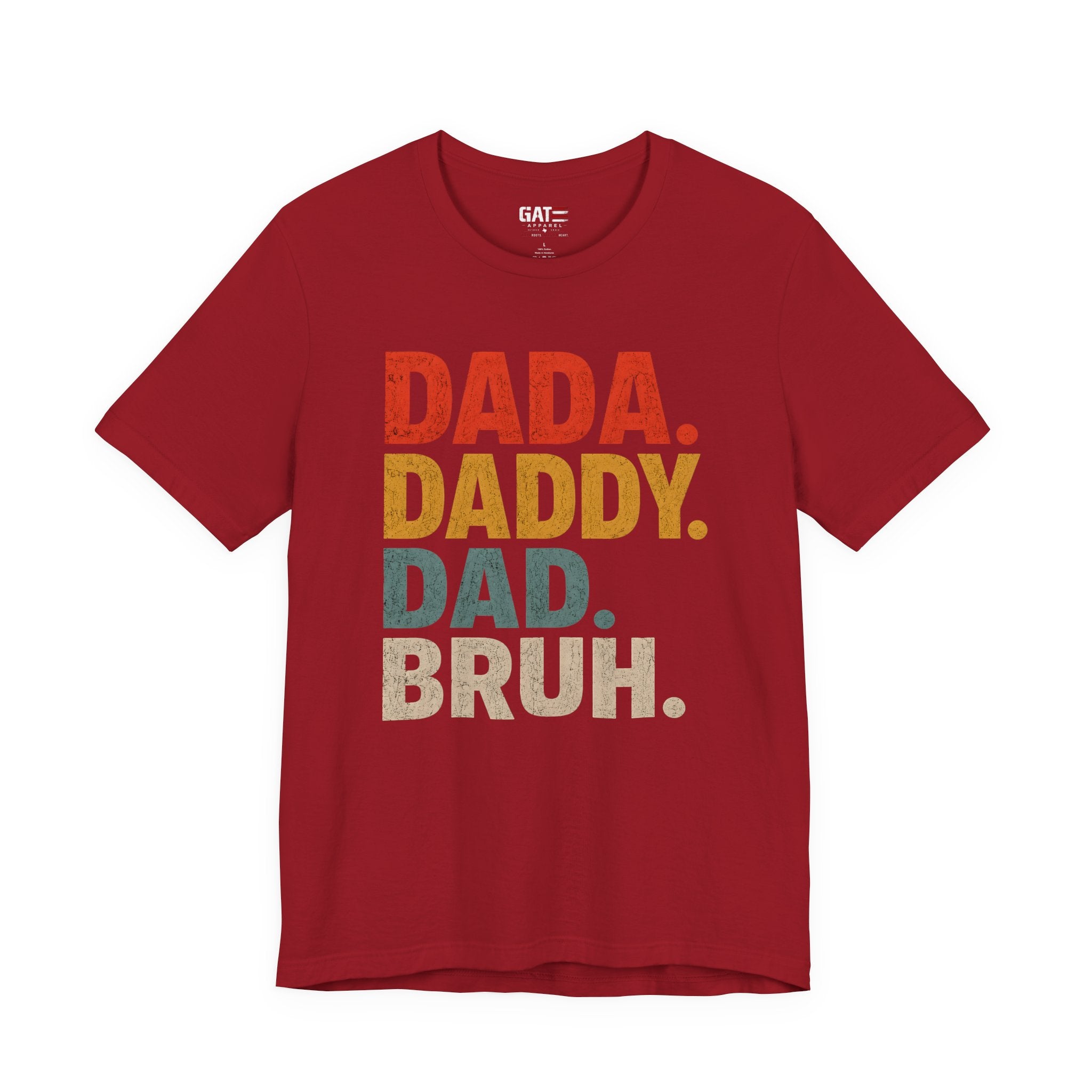 Funny Dad Shirt, Dada Daddy Dad Bruh Tee, Fatherhood Humor Shirt, Father's Day Gift for Dad, New Dad Gift Tee, Dad Life