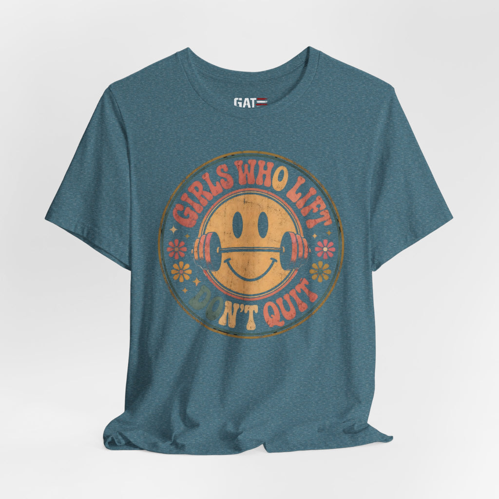 Girls Who Lift Don't Quit Shirt, Retro Smiley Face Gym Tee, Cute Fitness Shirt, Weightlifting Shirt, Workout Gift for Women