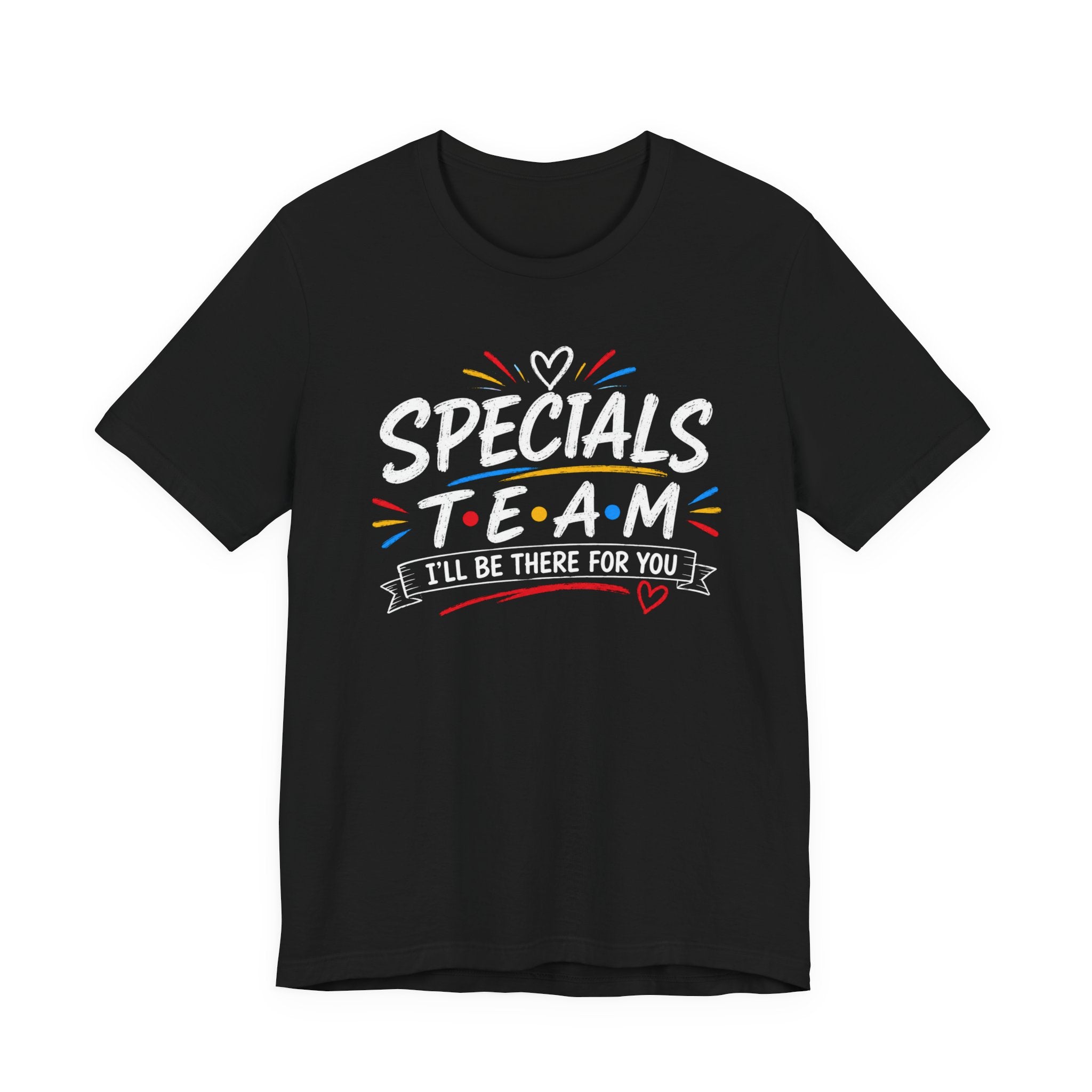 Specials Team Tee, PE teacher shirt,Teacher Squad Shirt, music Teacher Shirt, art teacher shirt, School Staff Apparel, Friends Theme