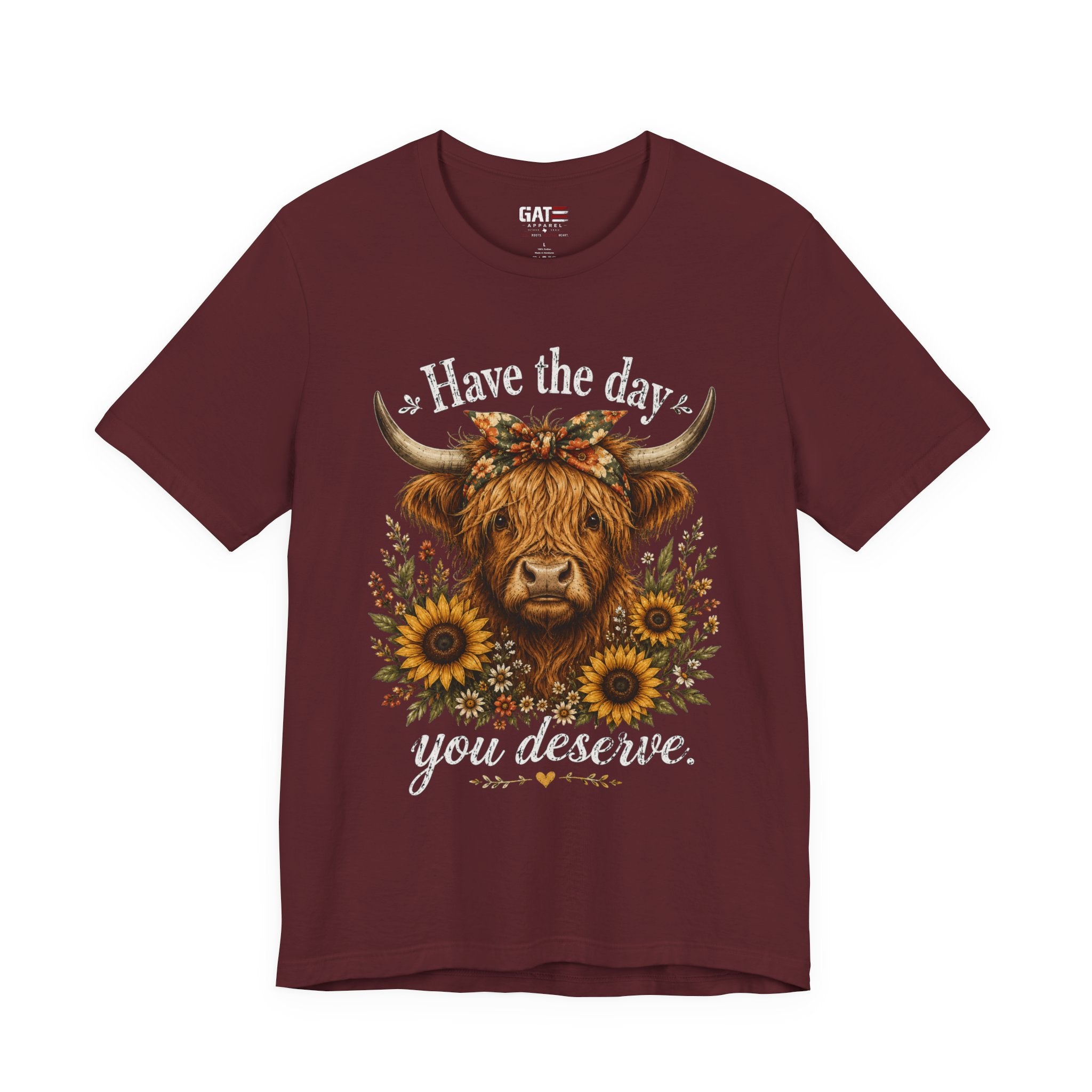 Have the Day You Deserve Highland Cow Shirt, Funny Cowgirl Tee, Western Sunflower Shirt, Sarcastic Country Graphic Gift