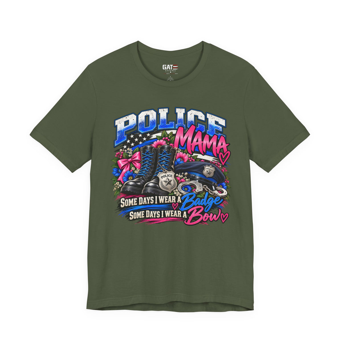 Police Mama Shirt | Some Days I Wear a Badge, Some Days I Wear a Bow