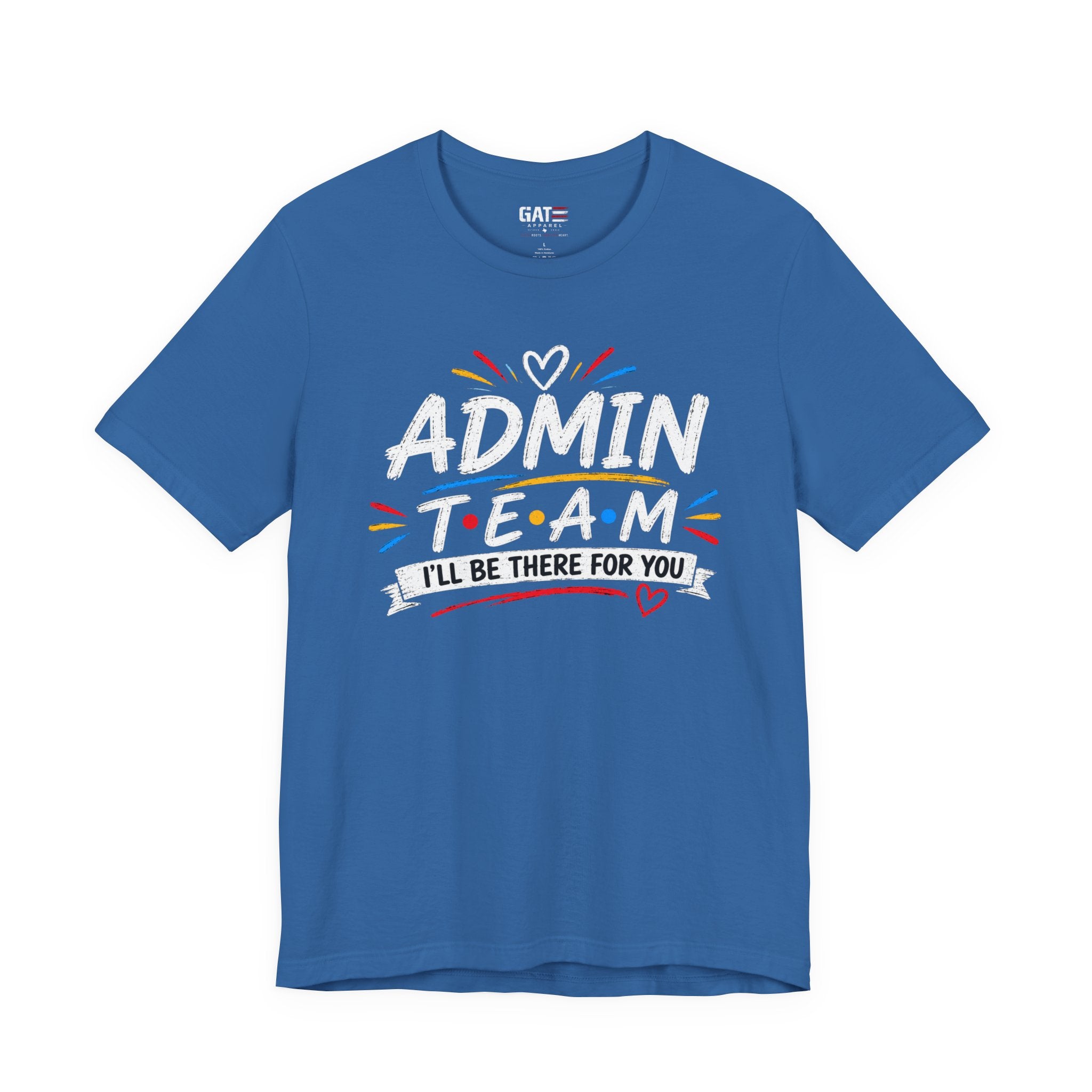 Admin Team Tee, Teacher Squad Shirt, School Administration Shirt, Grade Level Team Gift, School Staff Apparel, Friends Theme