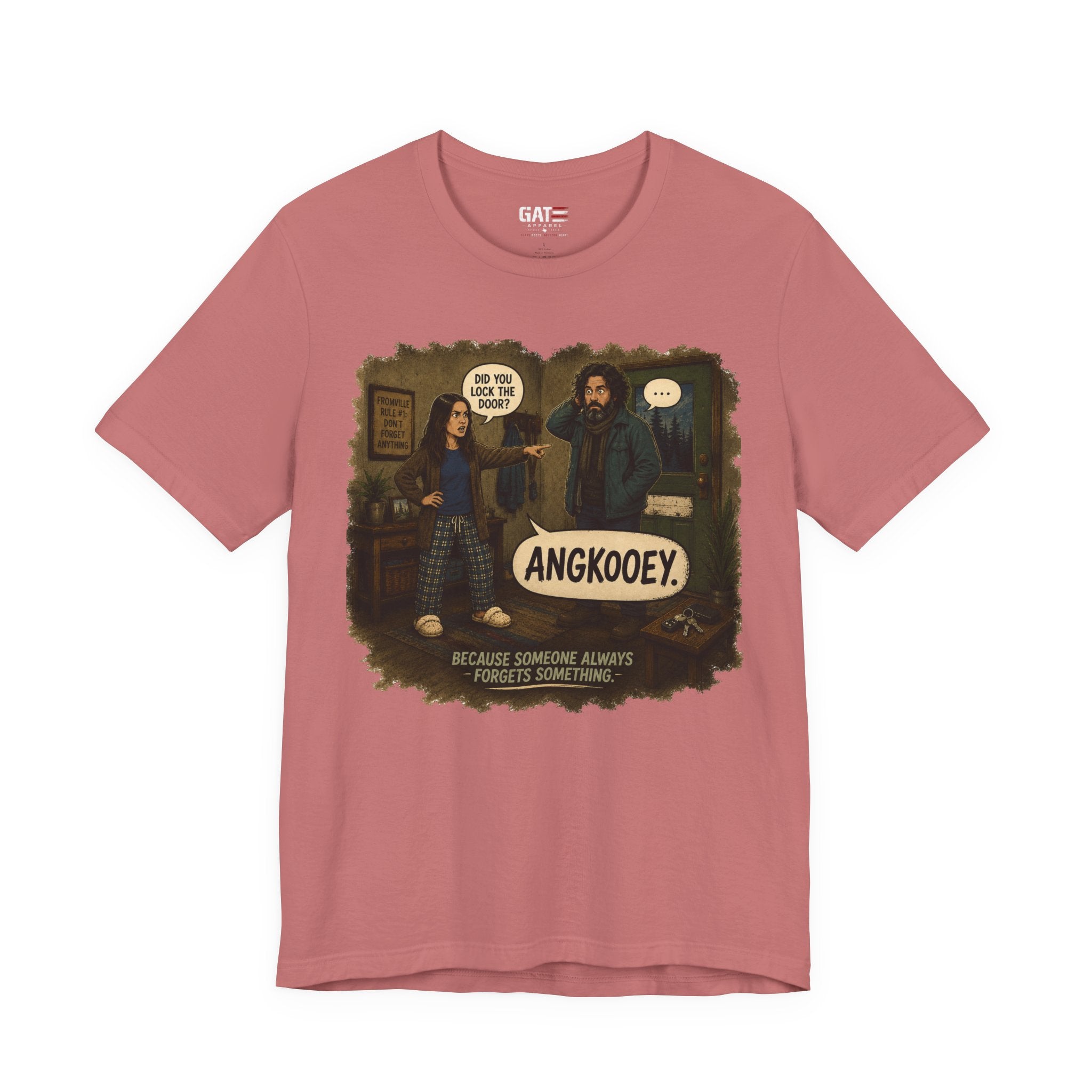 From|FromVille|Angkooey|Funny Horror Comedy Tee| Forget To Lock The Door