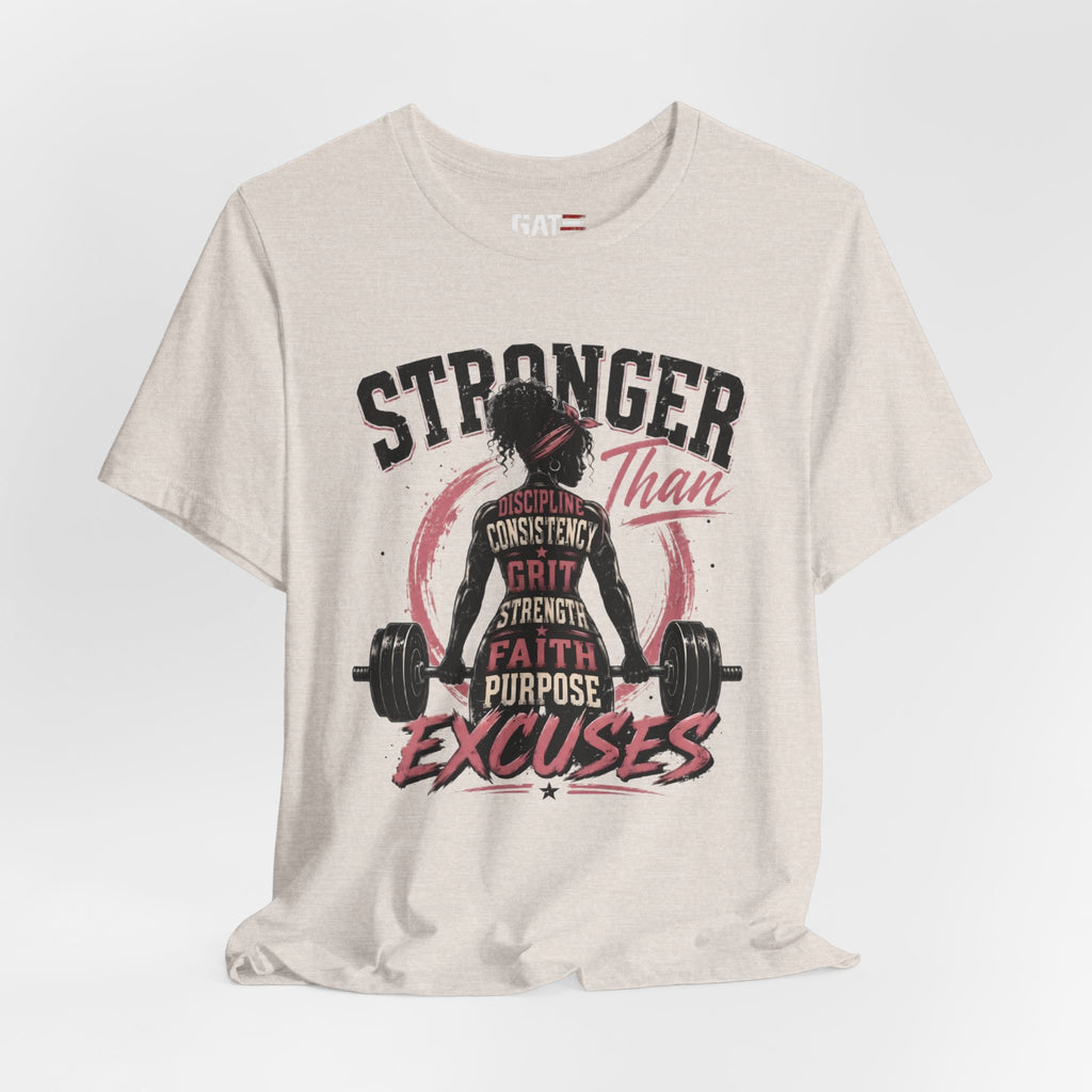 Stronger Than Excuses Shirt, Women's Gym Shirt, Motivational Workout Tee, Weightlifting Shirt, Fitness Gift for Her