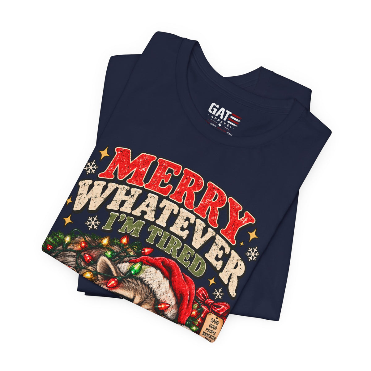 Merry Whatever Raccoon Christmas Shirt | Funny Holiday Tee