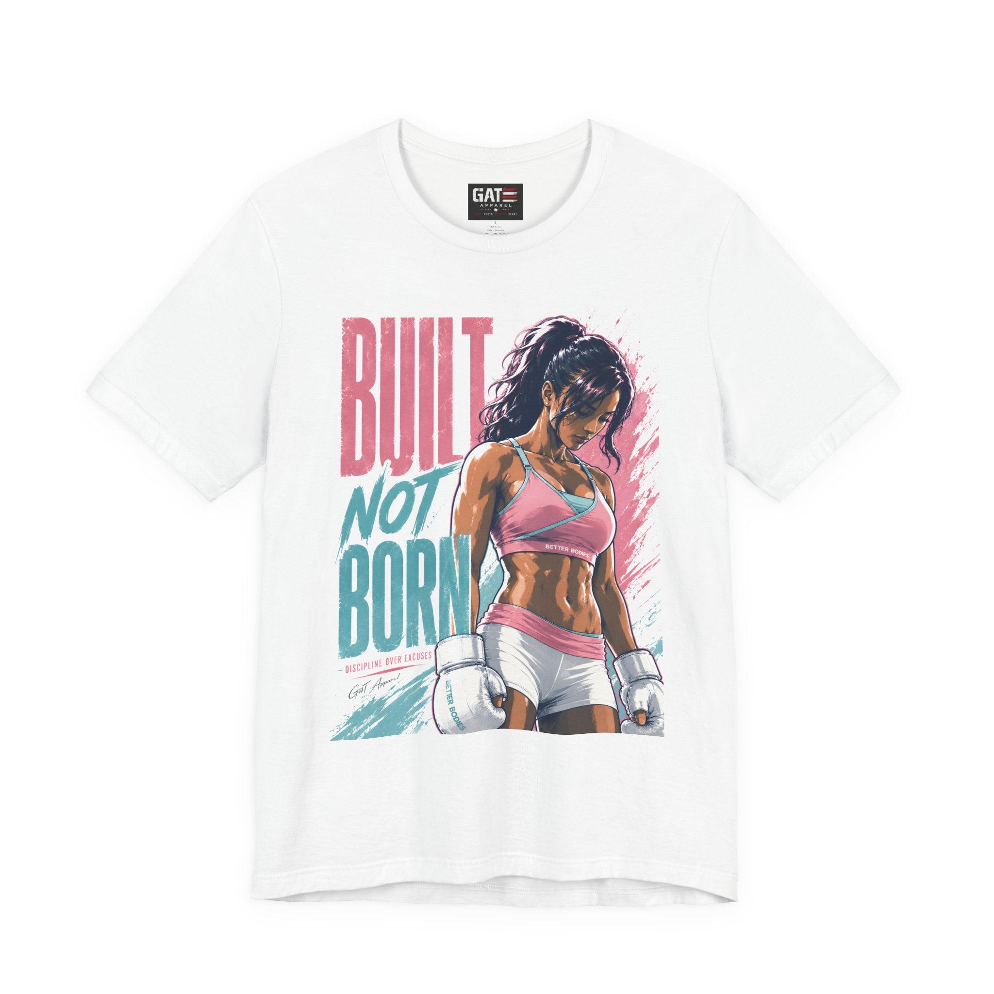 Built Not Born Shirt, Women's Gym Shirt, Motivational Workout Tee, Fitness Graphic T Shirt, Weightlifting Gift for Her