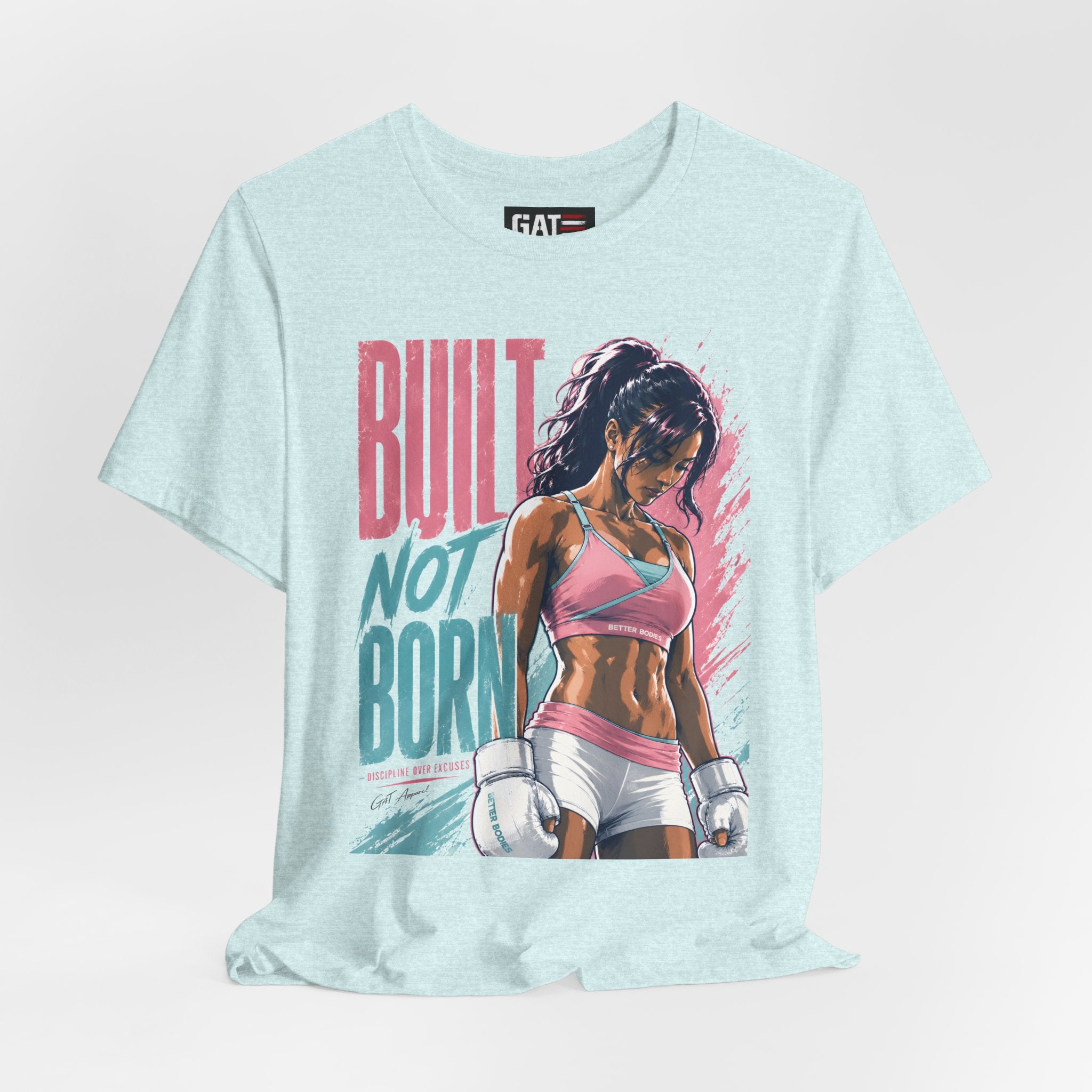 Built Not Born Shirt, Women's Gym Shirt, Motivational Workout Tee, Fitness Graphic T Shirt, Weightlifting Gift for Her