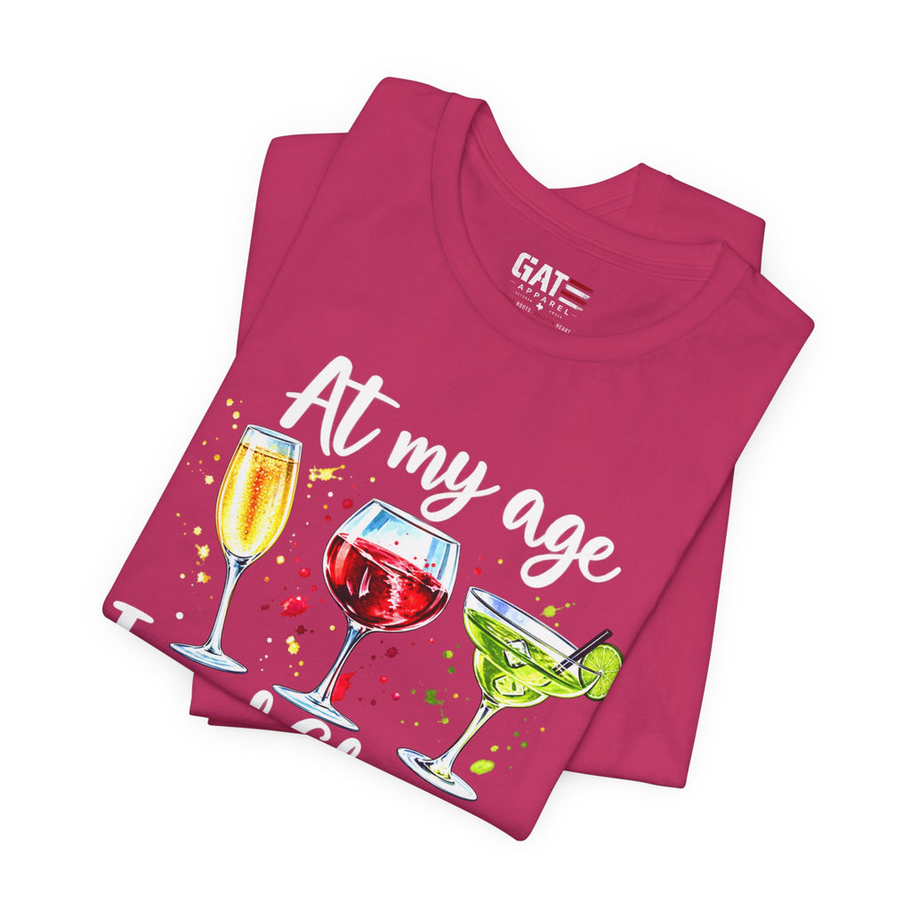 At My Age I Need Glasses Funny Wine Cocktail T-Shirt - alternate product image