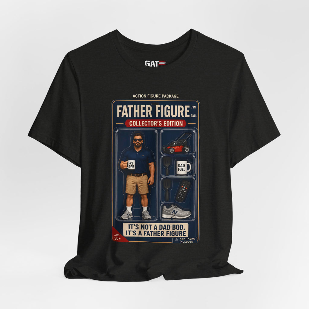 Father Figure Action Figure Shirt | Funny Dad Bod Tee | Collector's Edition Dad Shirt | Father's Day Gift for Dad | Dad Jokes Included