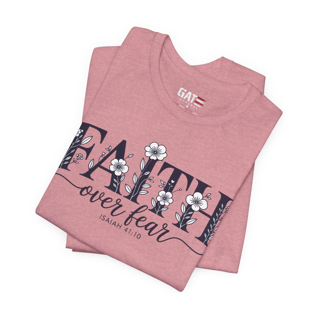 Faith Over Fear Tee — Floral Christian Inspirational Shirt (Psalm 56:3)