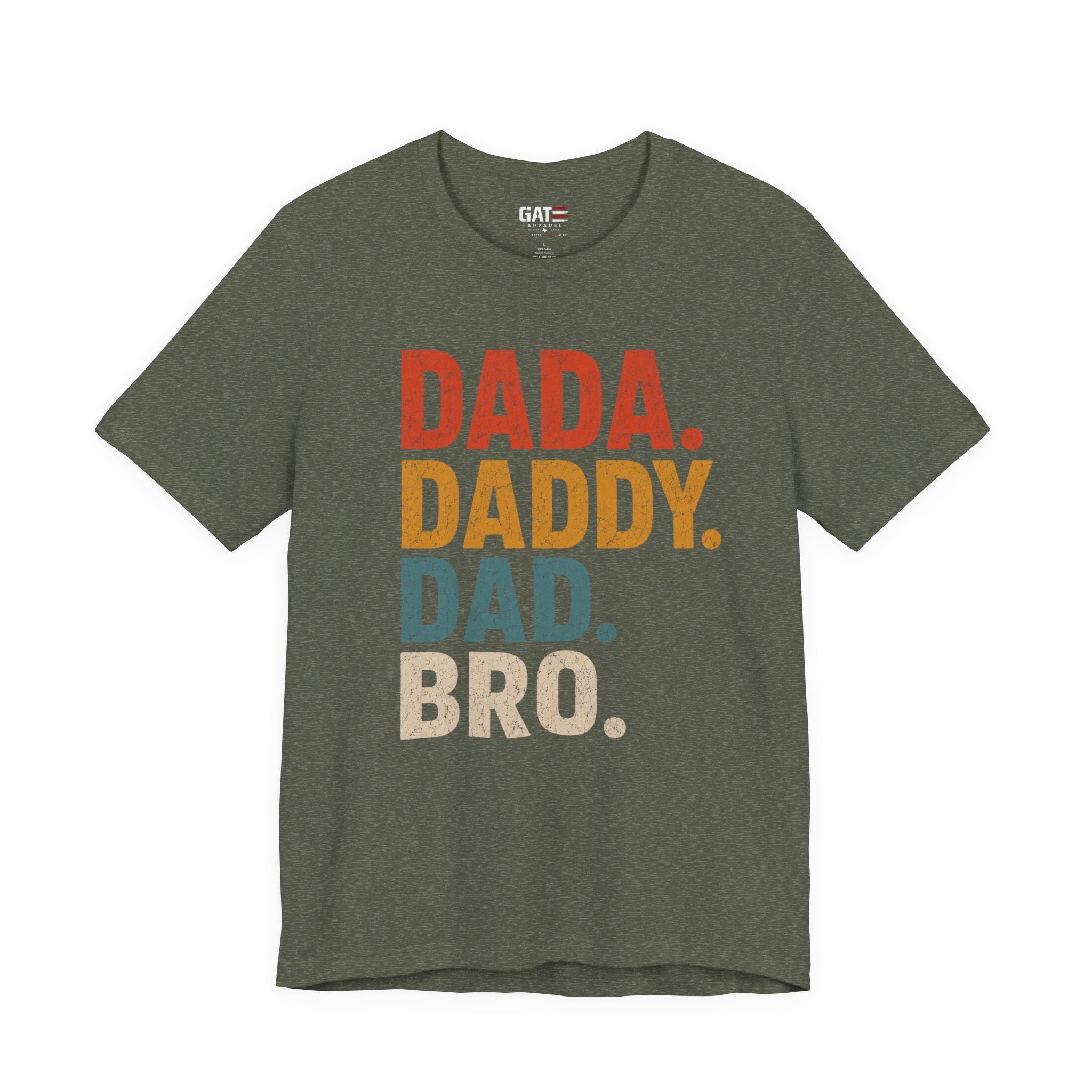 Funny Dad Shirt, Dada Daddy Dad Bro Tee, Fatherhood Humor Shirt, Father's Day Gift for Dad, New Dad Gift Tee, Dad Life