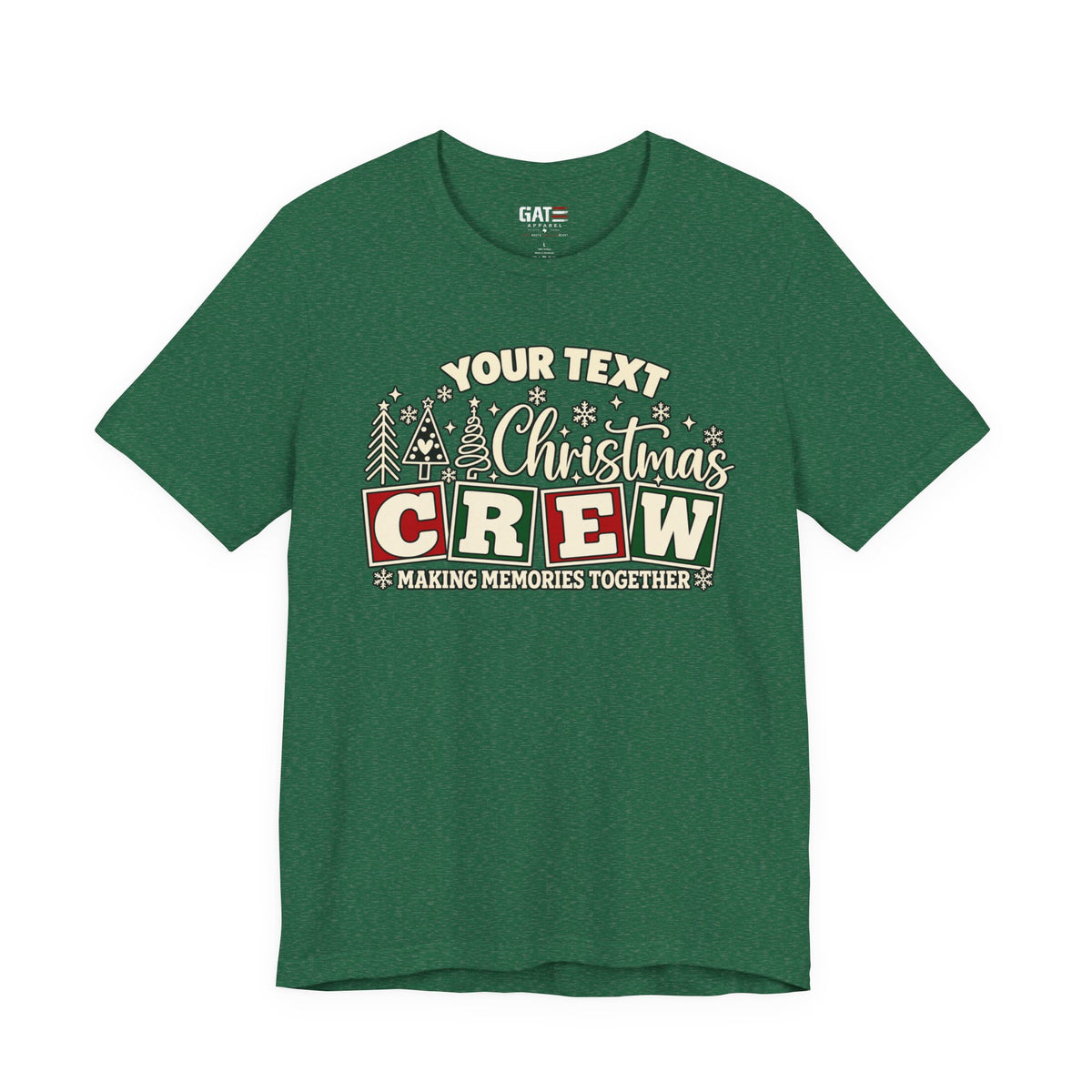 Making Memories Together Christmas Crew T-Shirt