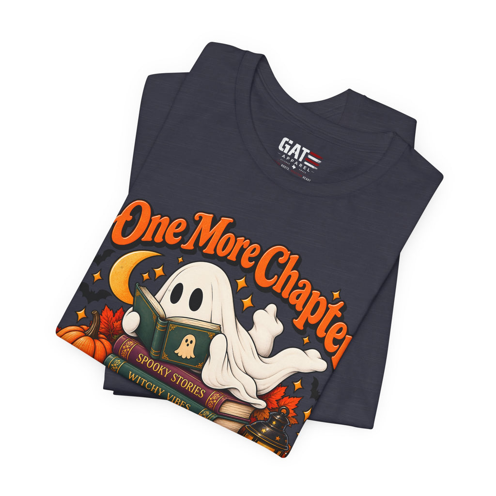One More Chapter Then I'll Haunt Shirt | Halloween Book Tee