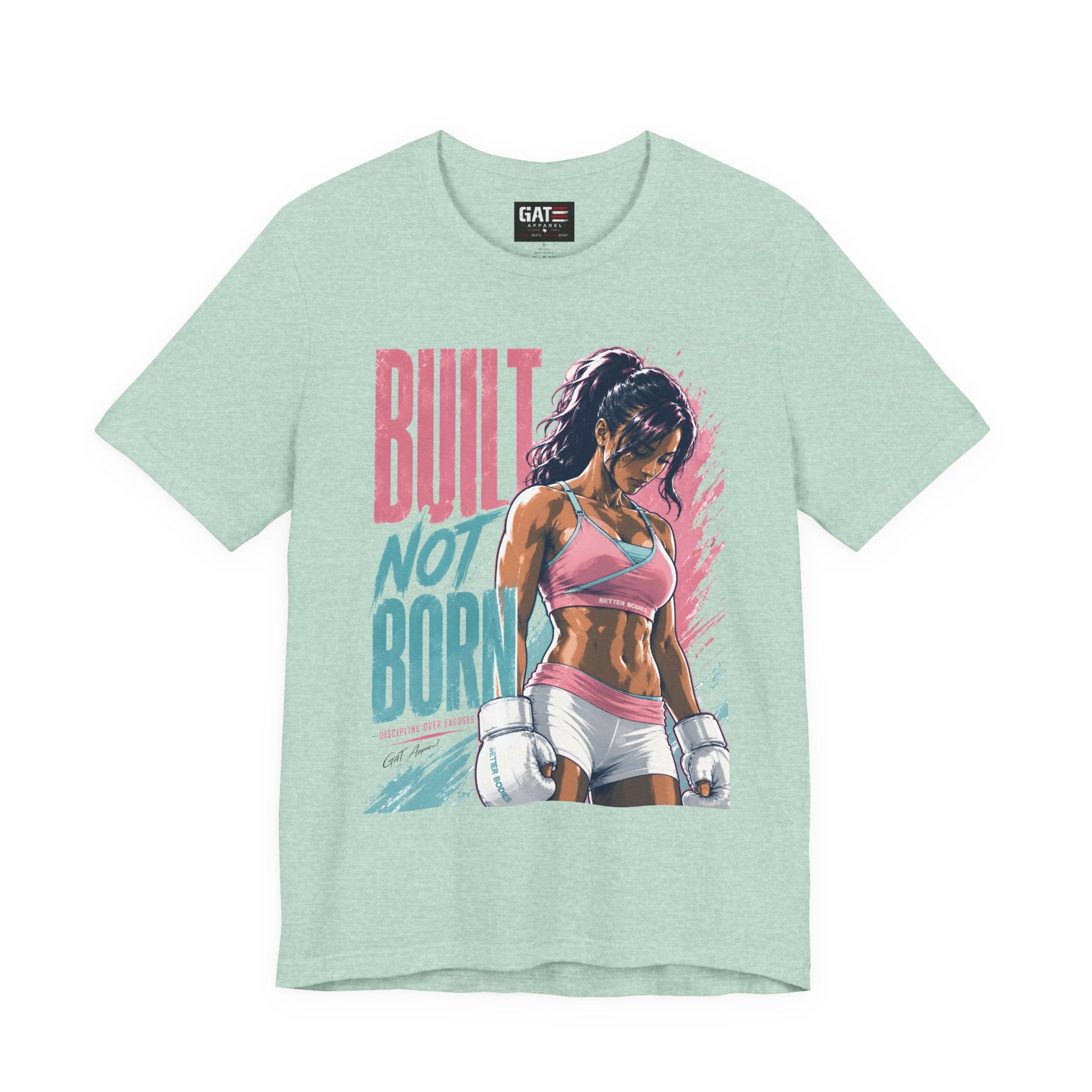 Built Not Born Shirt, Women's Gym Shirt, Motivational Workout Tee, Fitness Graphic T Shirt, Weightlifting Gift for Her