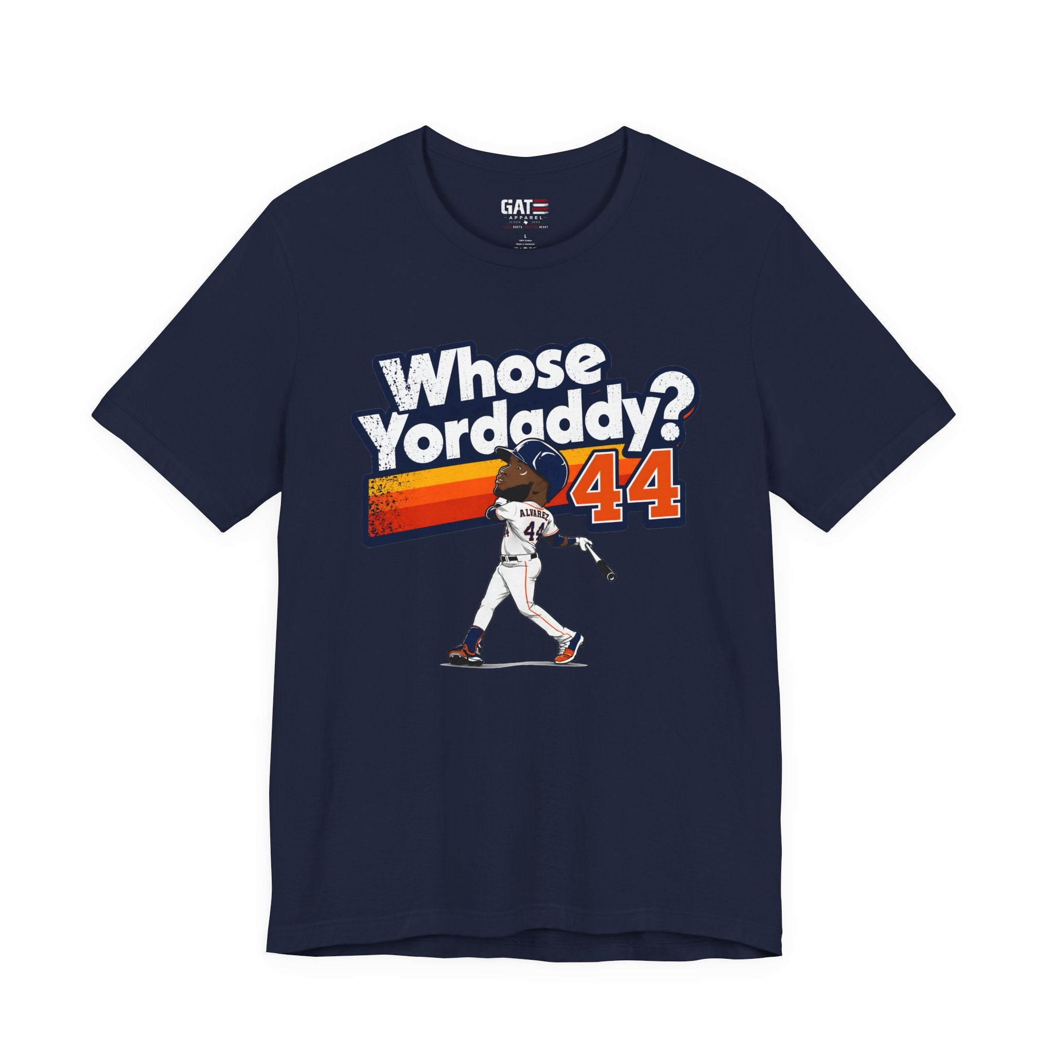 Whose Yordaddy Shirt|Yordan Alvarez