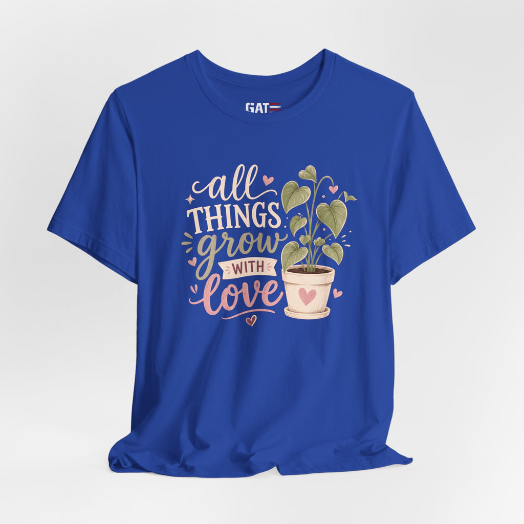 Plant Lover Shirt, All Things Grow With Love Shirt, Gardening Shirt, Botanical Tee, Plant Mom Gift, Flower Lover