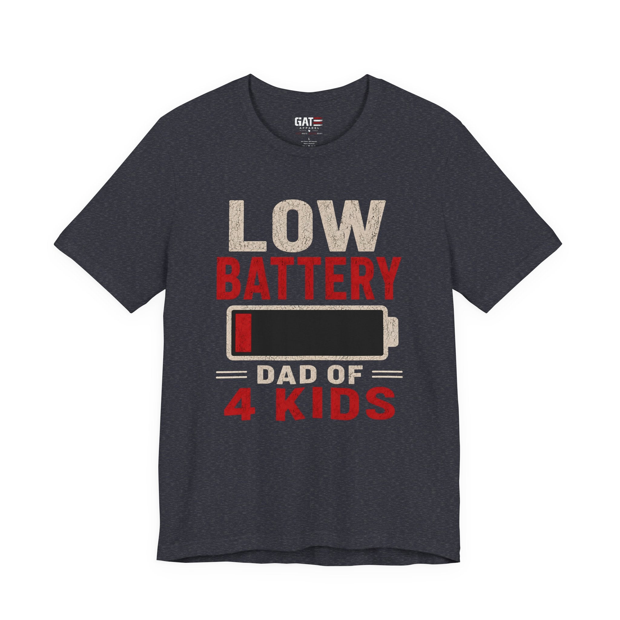 Low Battery Dad of 4 Kids Shirt, Funny Tired Dad Tee, Father of Four Gift, Parenting Humor Shirt, Exhausted Dad Graphic Tee