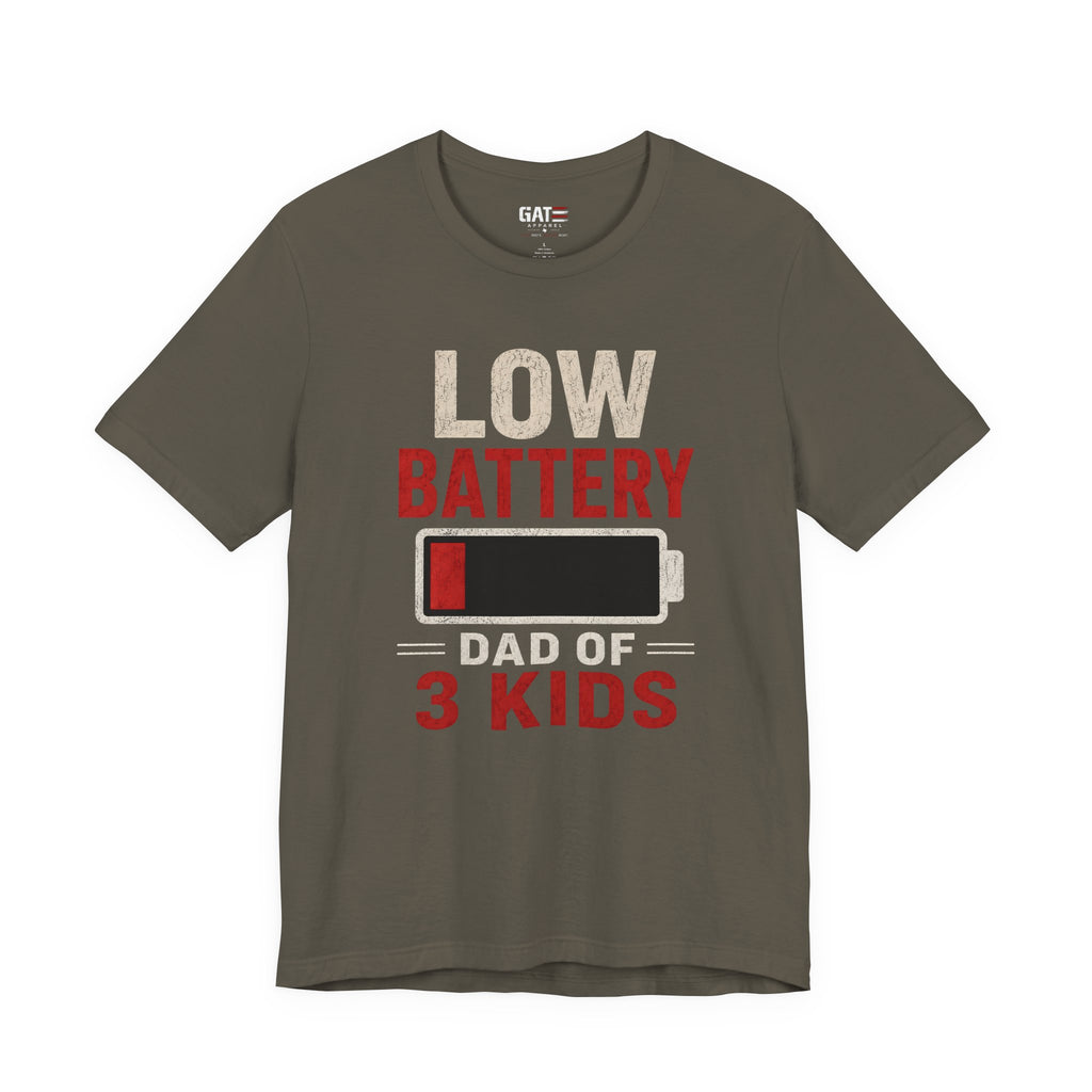Low Battery Dad of 3 Kids Shirt, Funny Tired Dad Tee, Father of Four Gift, Parenting Humor Shirt, Exhausted Dad Graphic Tee