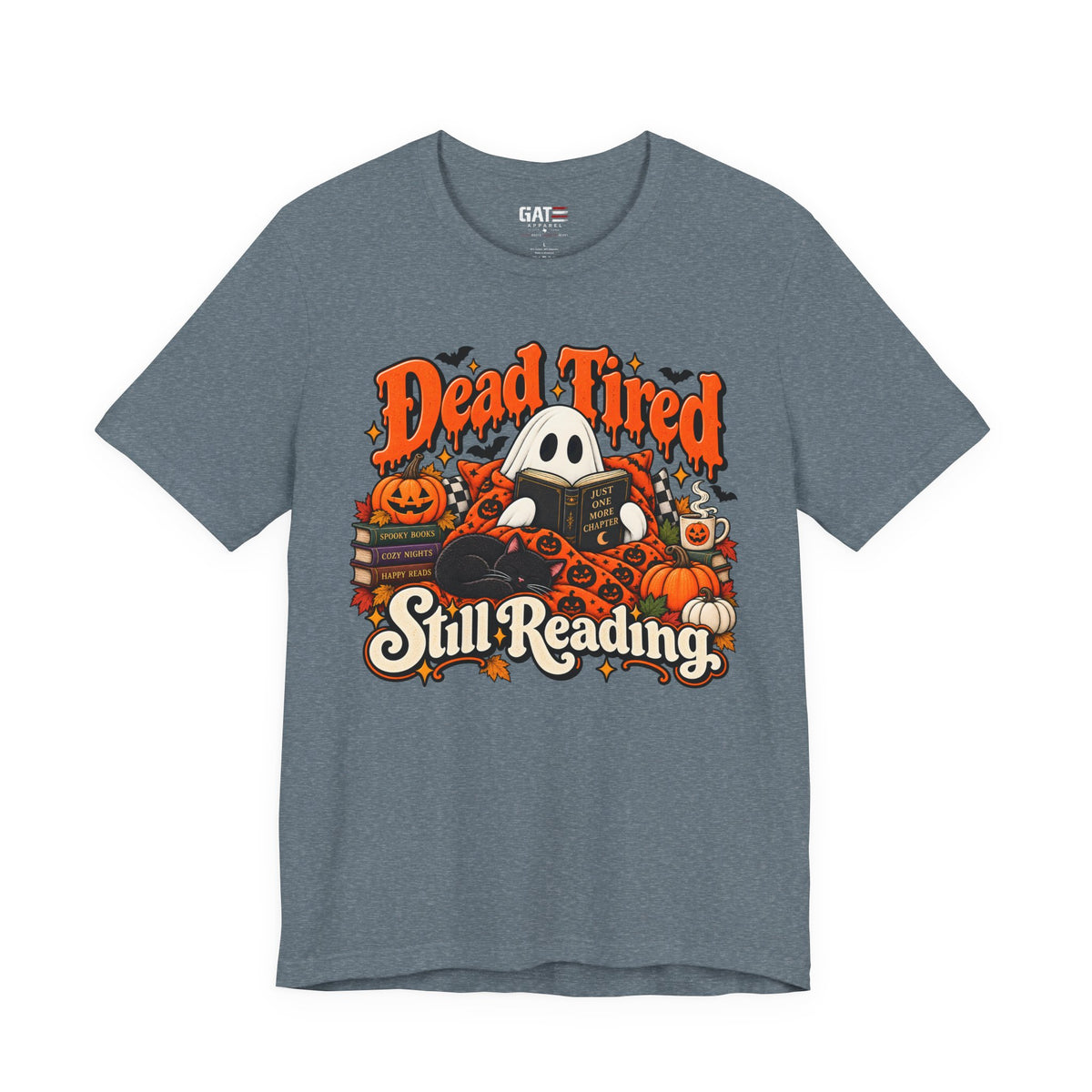 Dead Tired Still Reading Halloween Shirt | Book Lover Tee