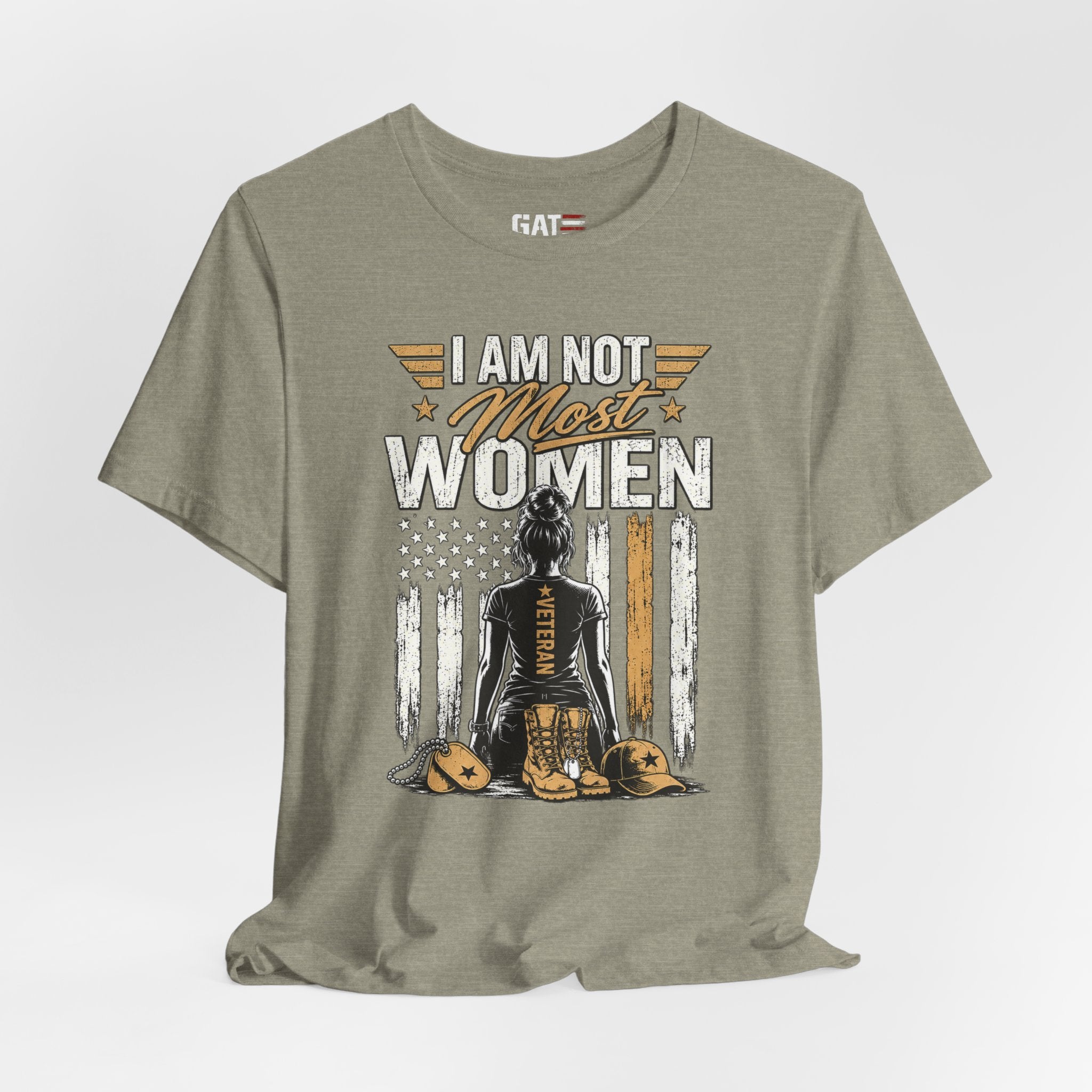 Female Veteran - I Am Not Most Women