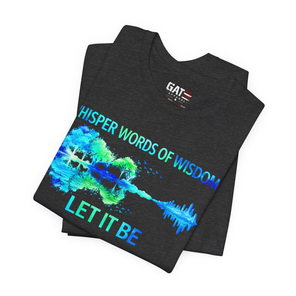 Let It Be Guitar Tee — 'Whisper Words of Wisdom' Music Lover T‑Shirt