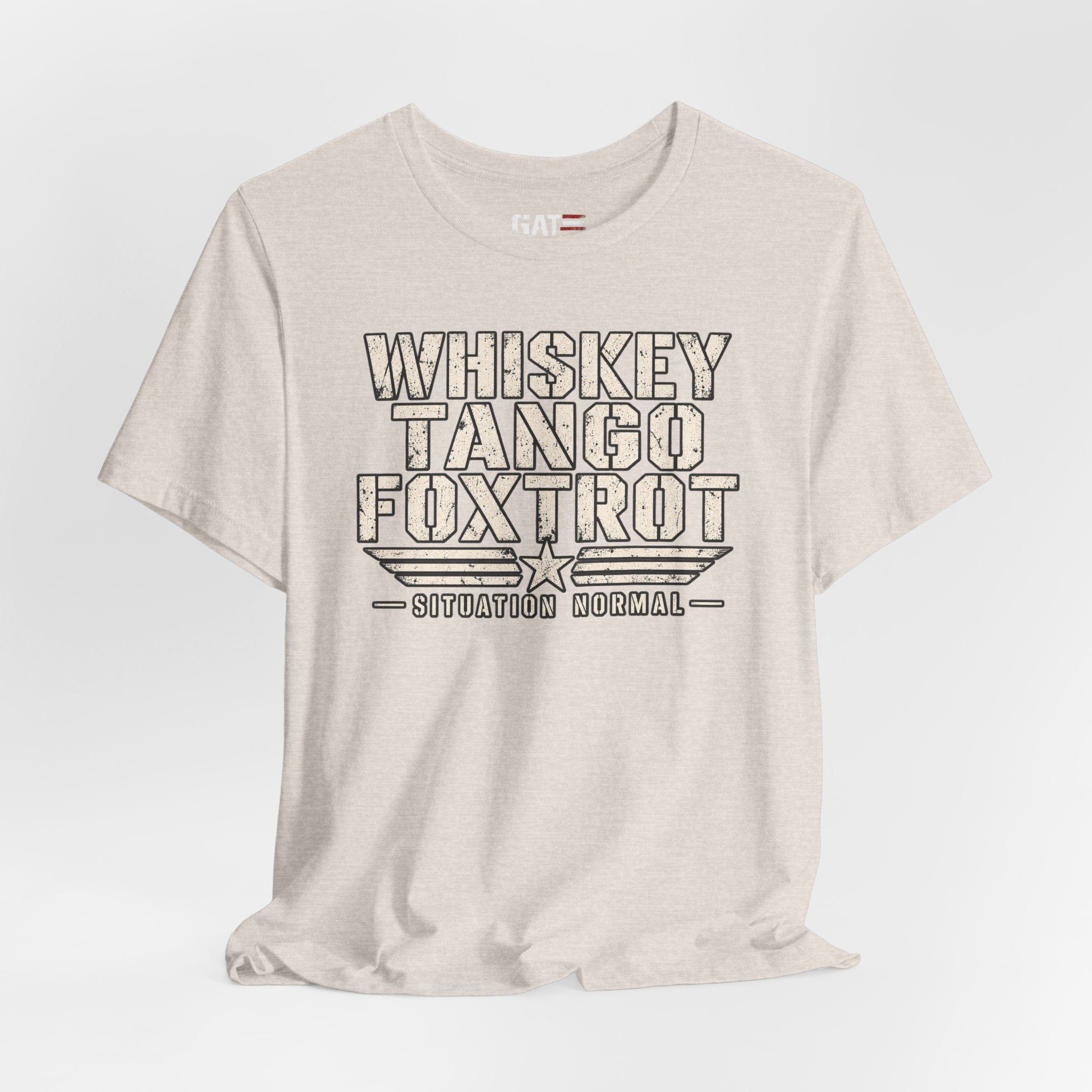 Whiskey Tango Foxtrot Tee — "Situation Normal" Military