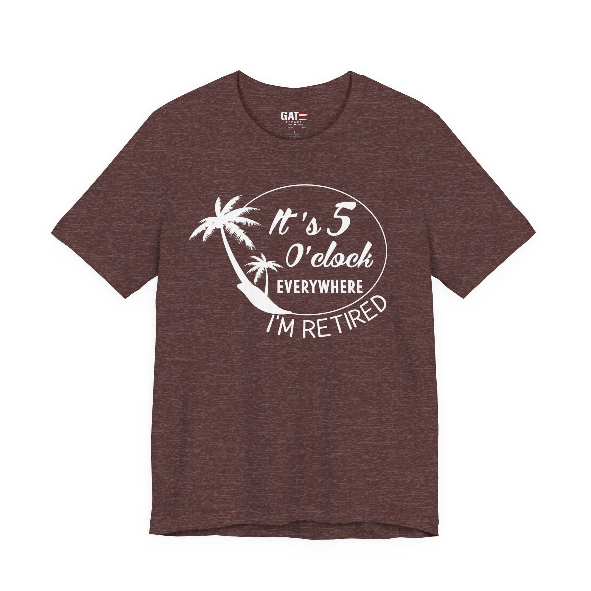 Retired Vibes Tee – "It's 5 O'Clock Everywhere I'm Retired" Palm Tree T-Shirt
