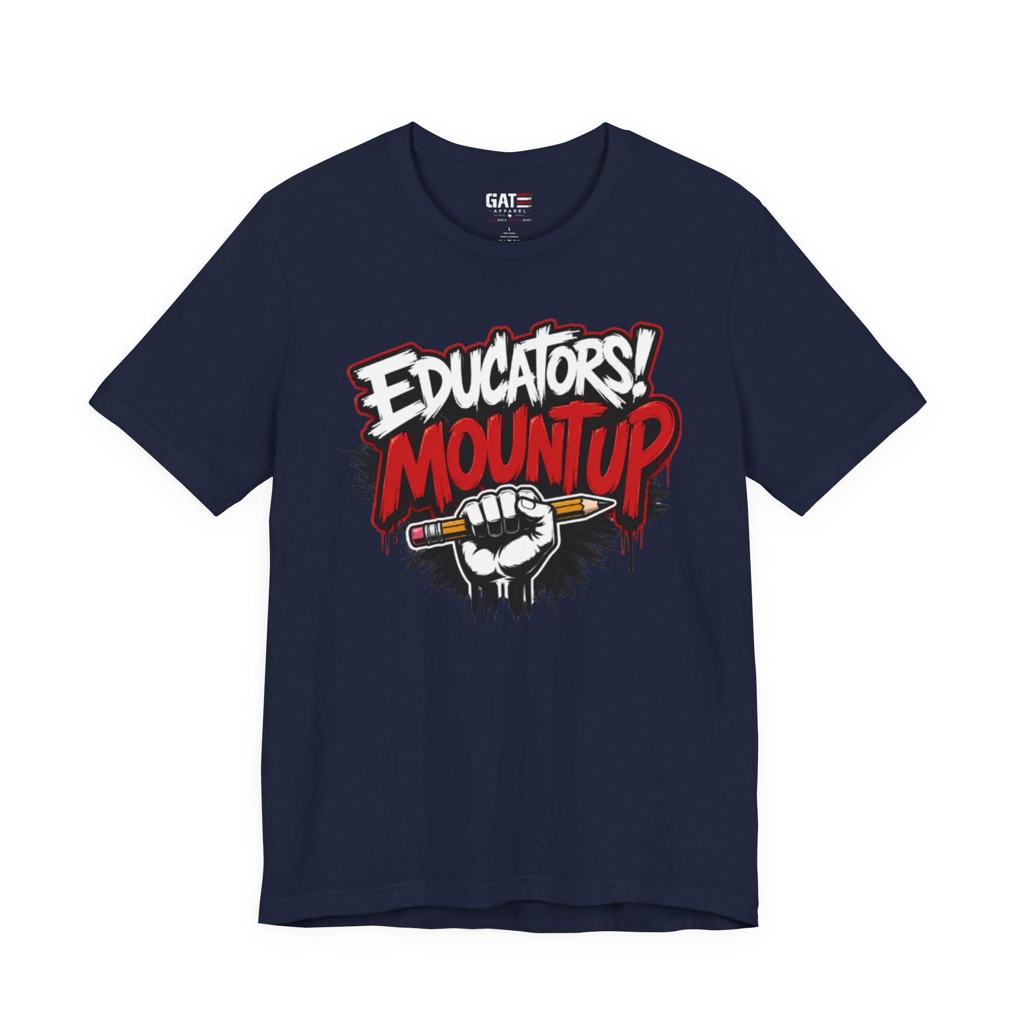 Educators Mount Up T-Shirt — Teacher Pride Graphic Tee