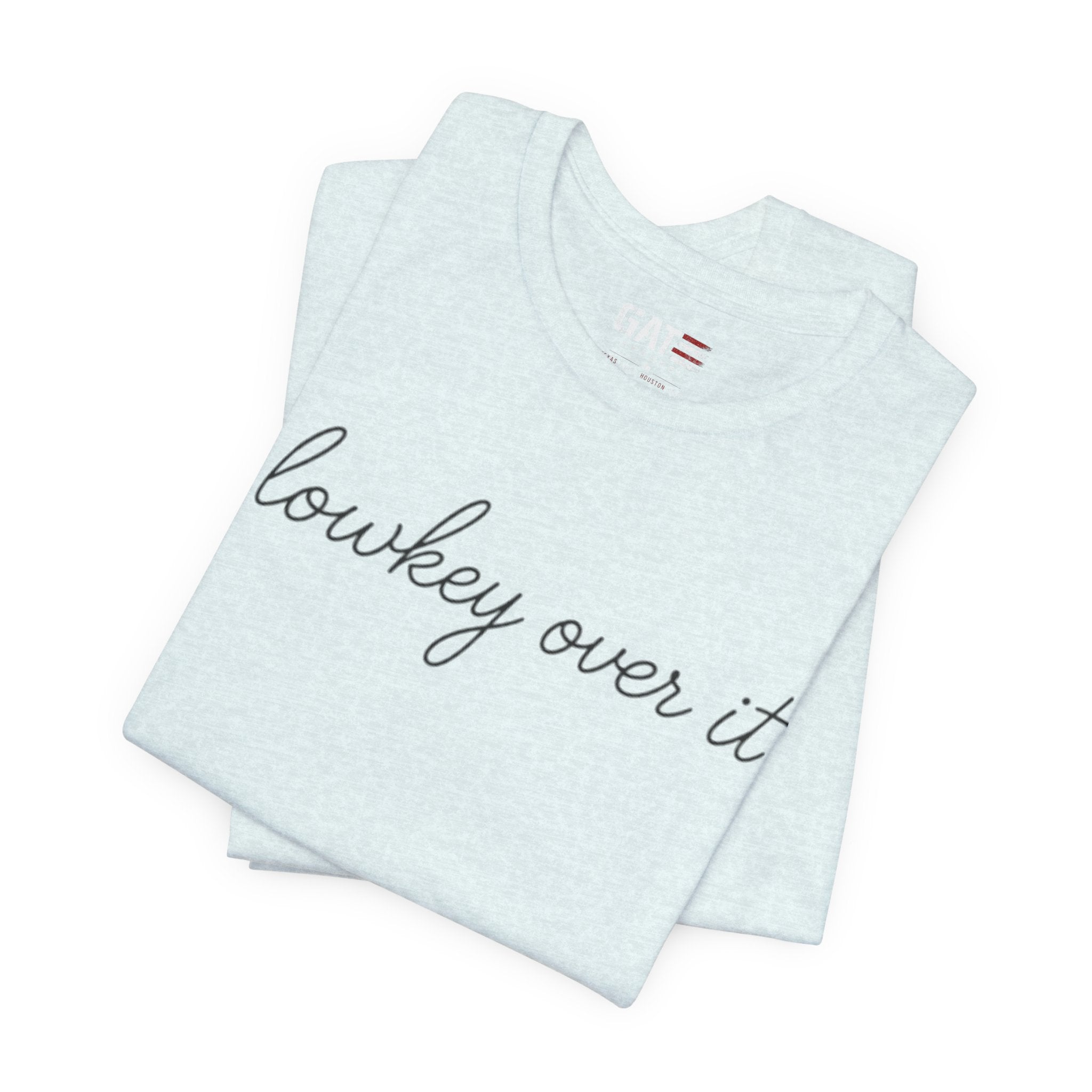 Lowkey Over It Shirt, Funny Gen Z Shirt, Introvert Tee, Trendy Aesthetic Shirt, Sarcastic Graphic Tee Gift