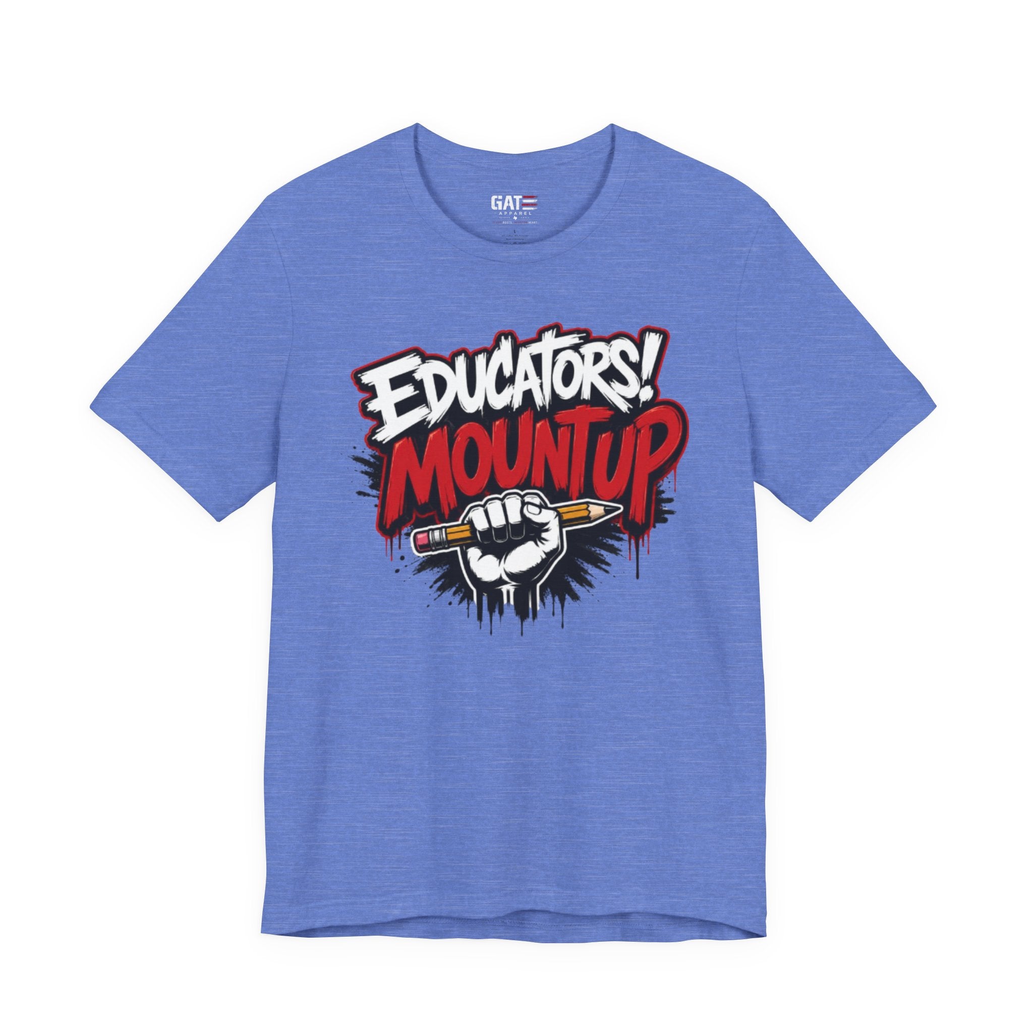 Educators Mount Up T-Shirt — Teacher Pride Graphic Tee