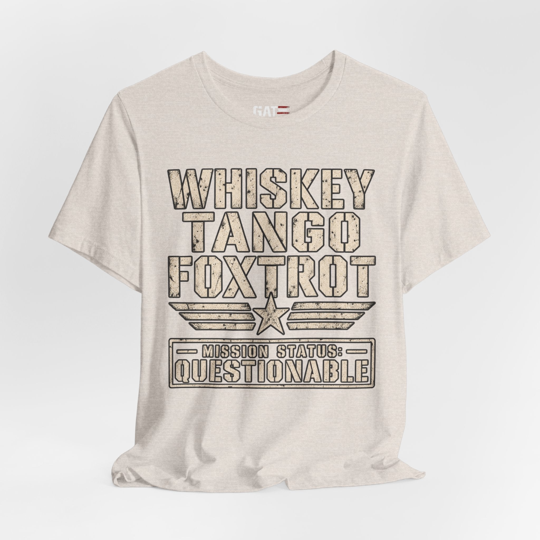 Whiskey Tango Foxtrot Tee – Mission Status: Questionable