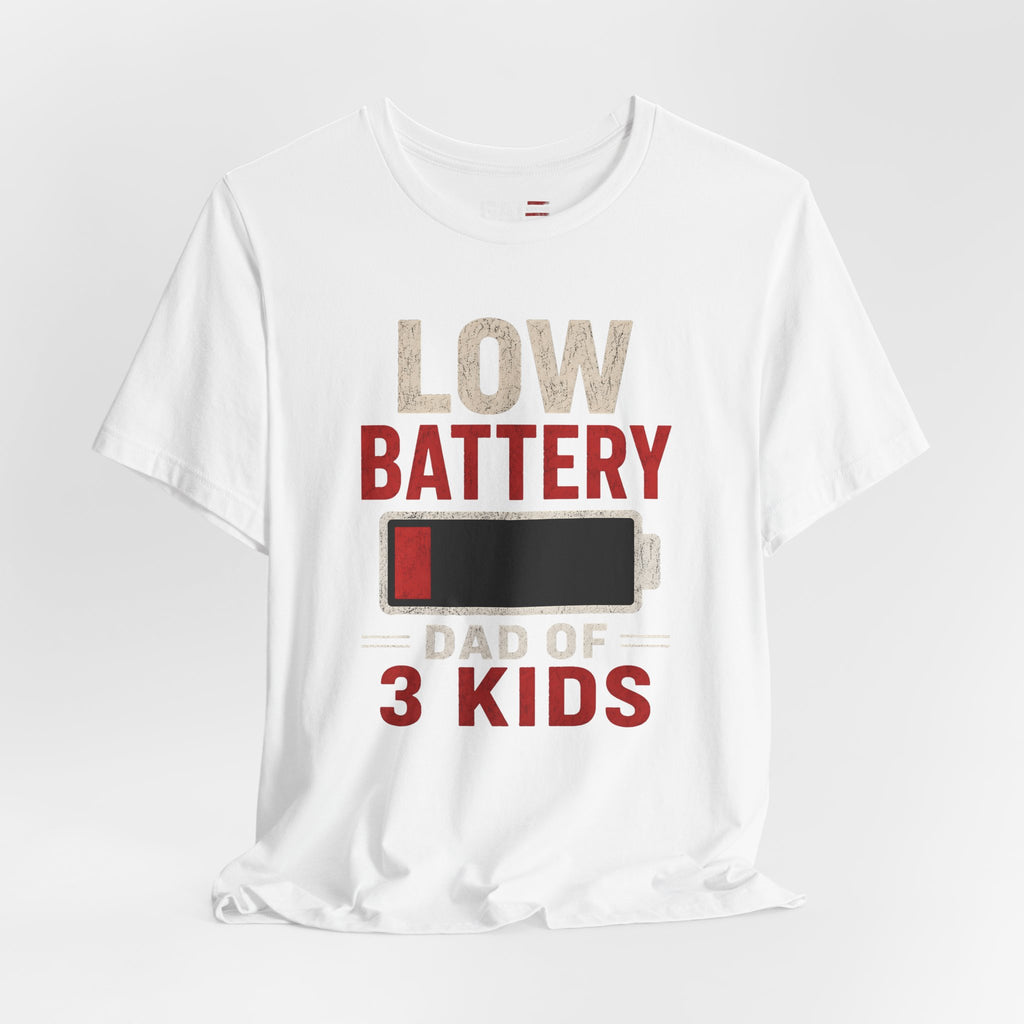 Low Battery Dad of 3 Kids Shirt, Funny Tired Dad Tee, Father of Four Gift, Parenting Humor Shirt, Exhausted Dad Graphic Tee