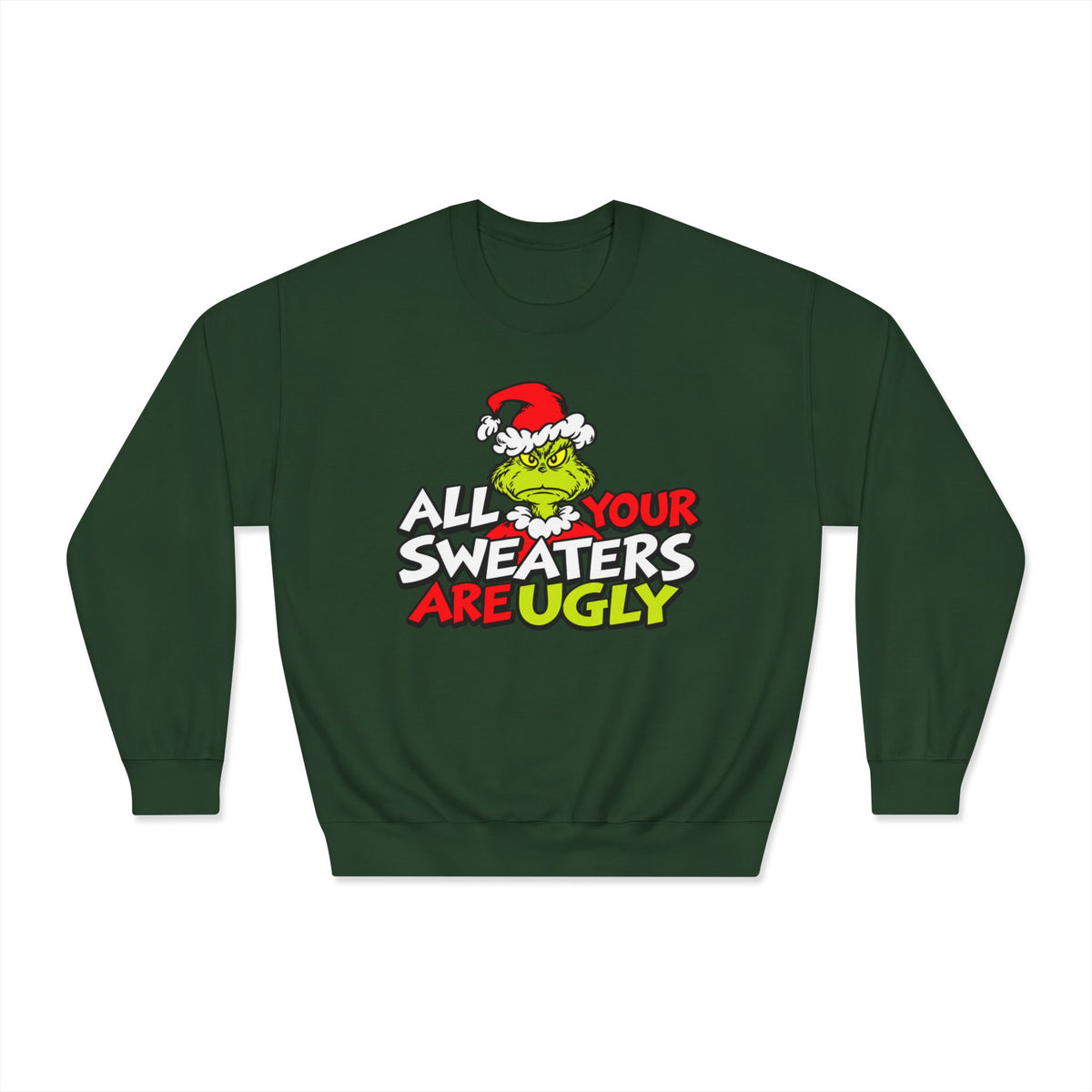 Grinch 'All Your Sweaters Are Ugly' Crewneck Sweatshirt - product image 5