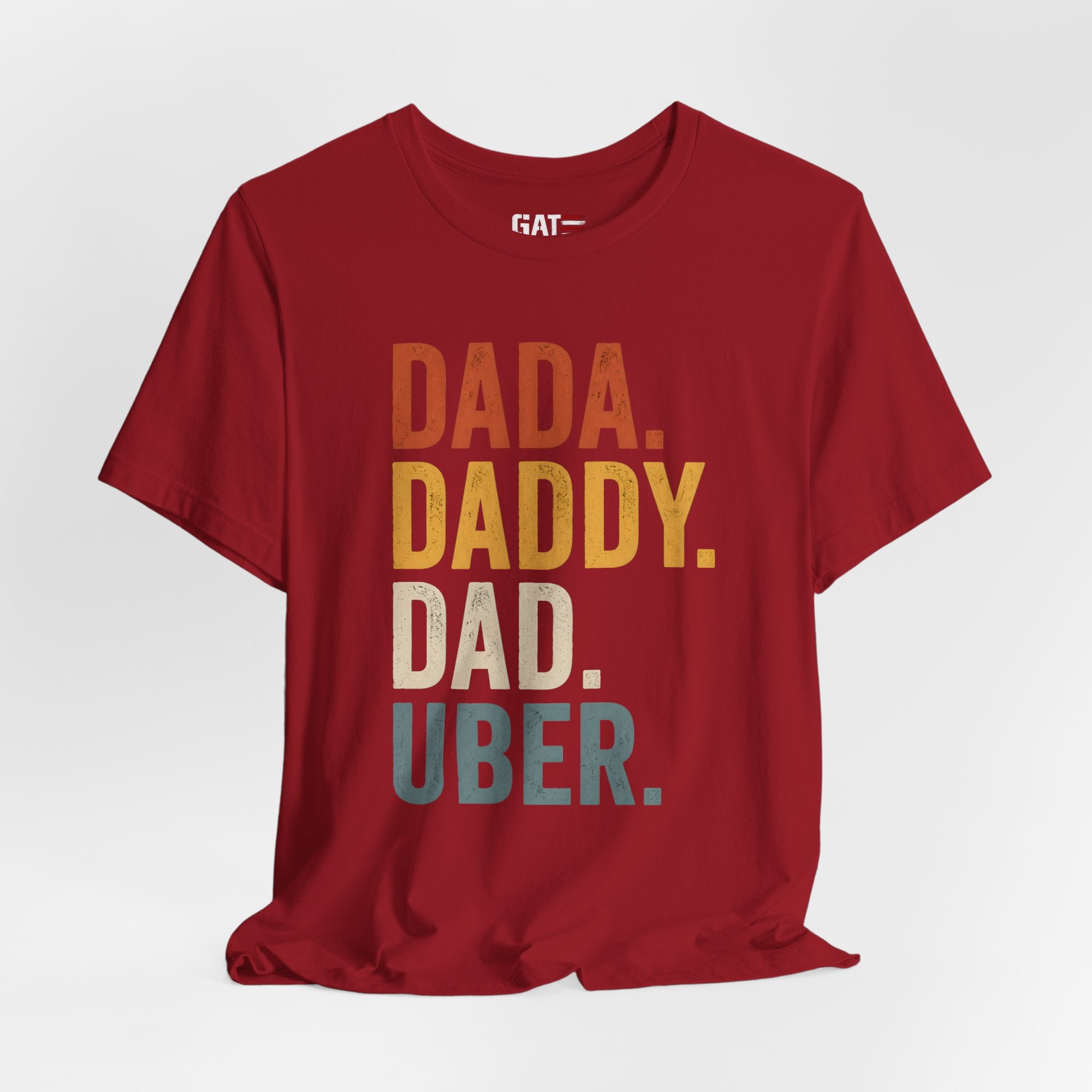 Dada Daddy Dad Uber Funny Father Shirt, Dad Life Tee, Gift for Dad, Father's Day Shirt, New Dad Gift, Dad Humor T Shirt