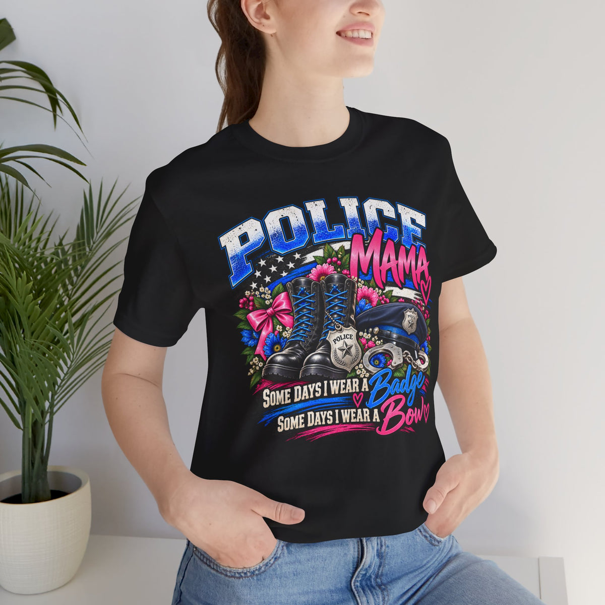 Police Mama T‑Shirt – "Some Days I Wear a Badge, Some Days I Wear a Crown"