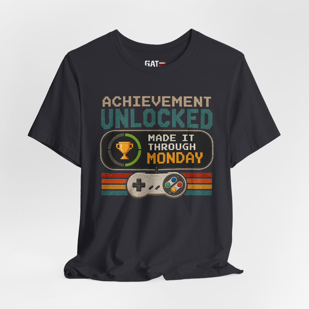 Retro Gaming Shirt, Funny Work Shirt, Made It Through Monday Tee, Gamer Gift for Men Women, Office Humor Shirt