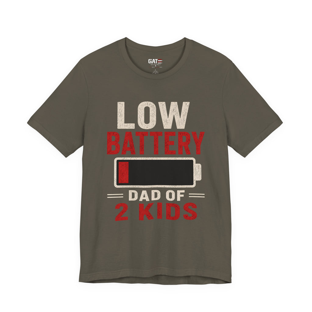 Low Battery Dad of 2 Kids Shirt, Funny Tired Dad Tee, Father of Four Gift, Parenting Humor Shirt, Exhausted Dad Graphic Tee