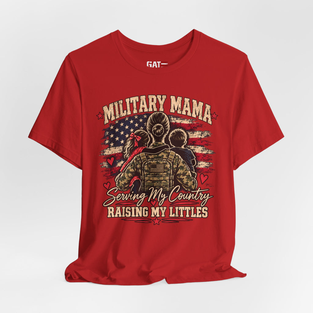 Military Mama T-Shirt – "Serving My Country, Raising My Littles" Patriotic Mom Tee