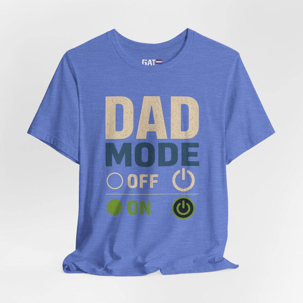 Dad Mode On Shirt, Funny Dad T Shirt, Father's Day Gift for Dad, New Dad Shirt, Daddy Mode Activated Tee, Dad Life Shirt
