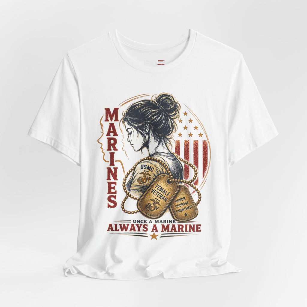 Female Marine Vet T‑Shirt – "Once a Marine, Always a Marine" Patriotic Female Veteran Tee