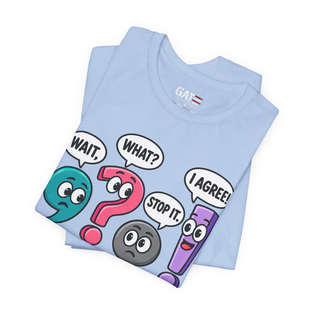 Punctuation Teacher Shirt | Funny Grammar Classroom Tee