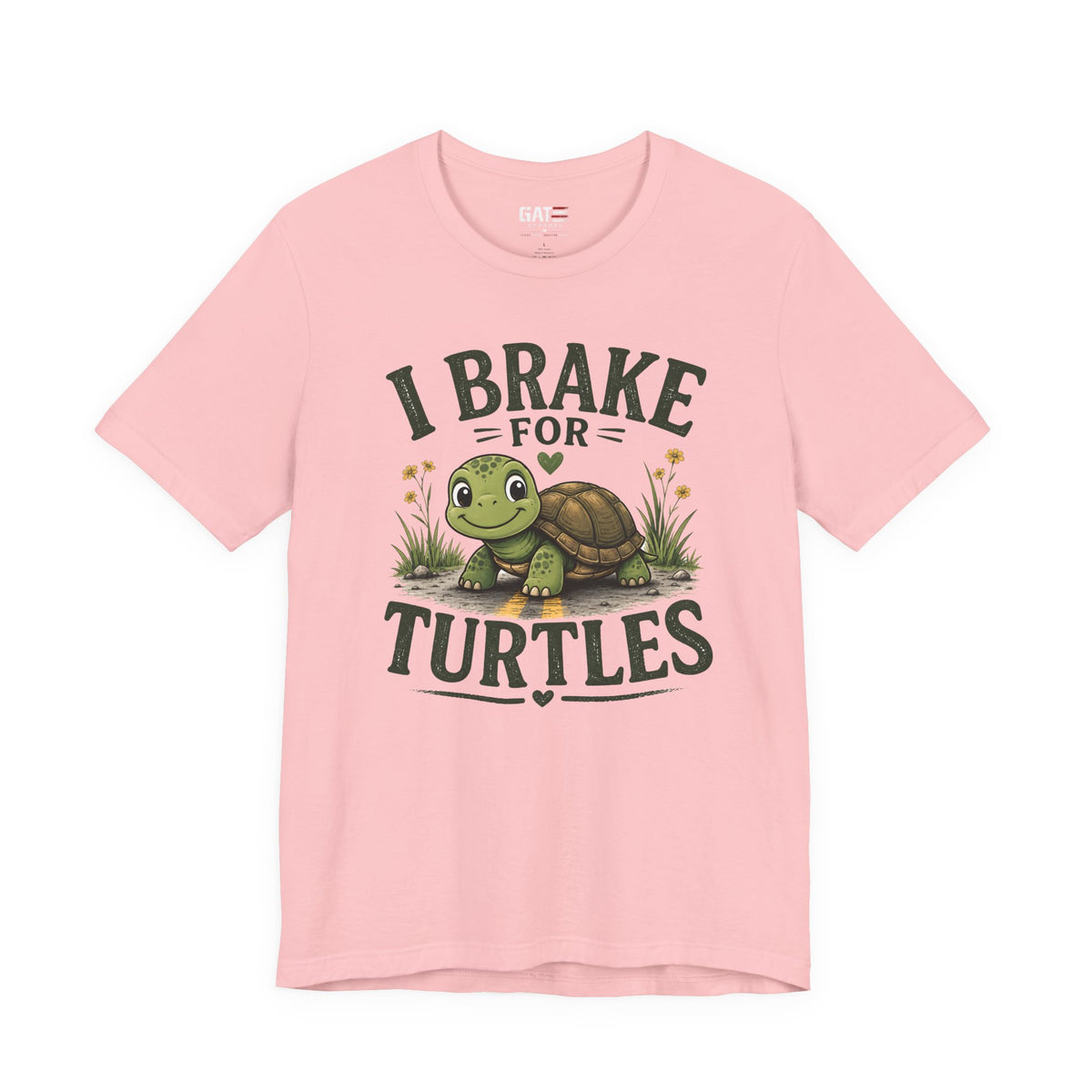 I Brake for Turtles Shirt | Funny Turtle Lover Tee